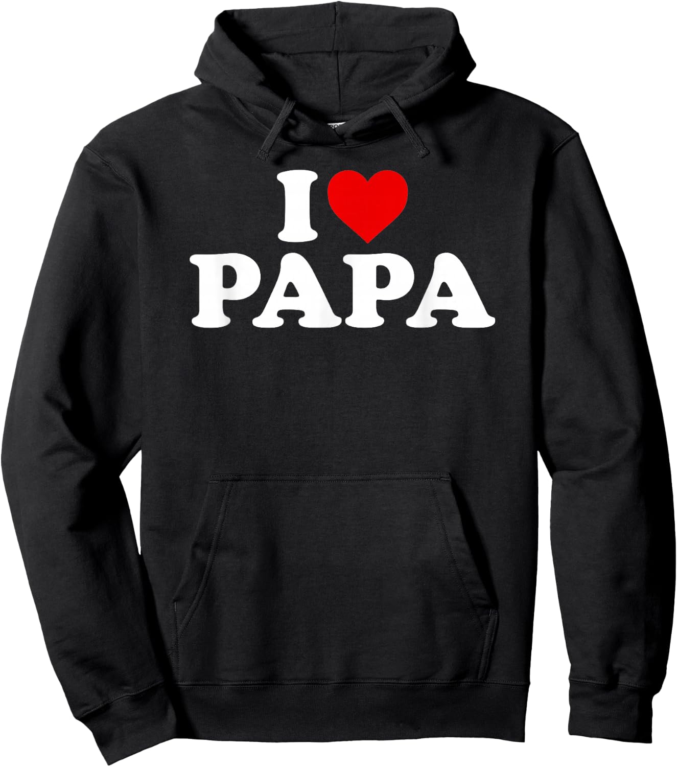 I Love Papa Hoodie - Hoodie | Black