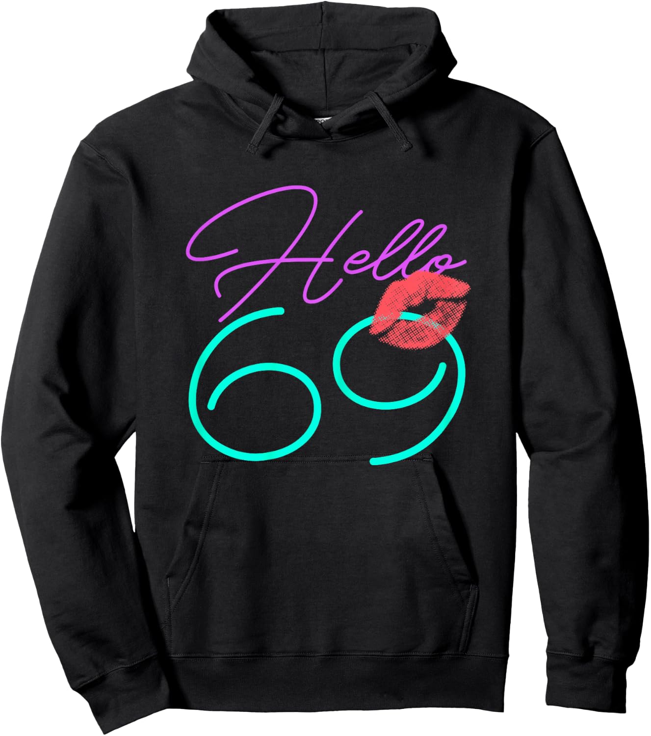 69th Birthday Funny Pink Women Gift Hoodie - Hoodie | Black