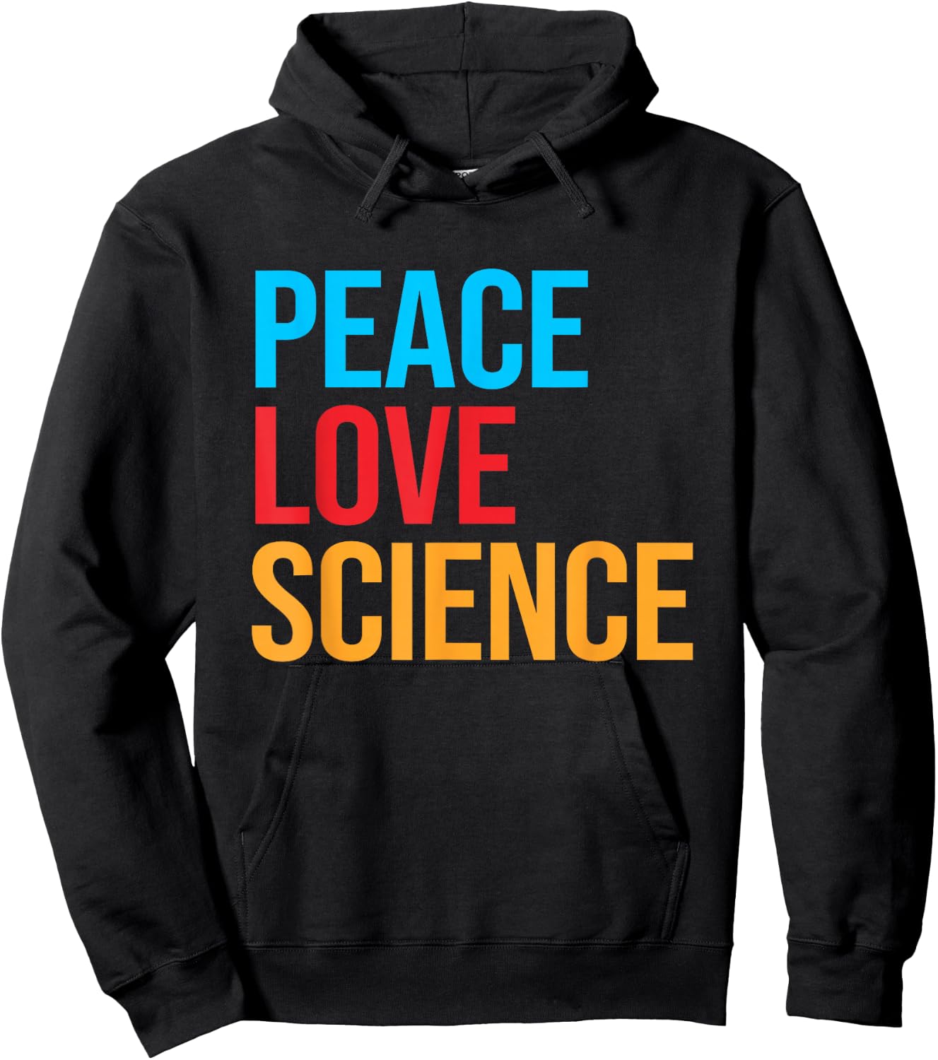 Peace Love Science Hoodie - Hoodie | Black