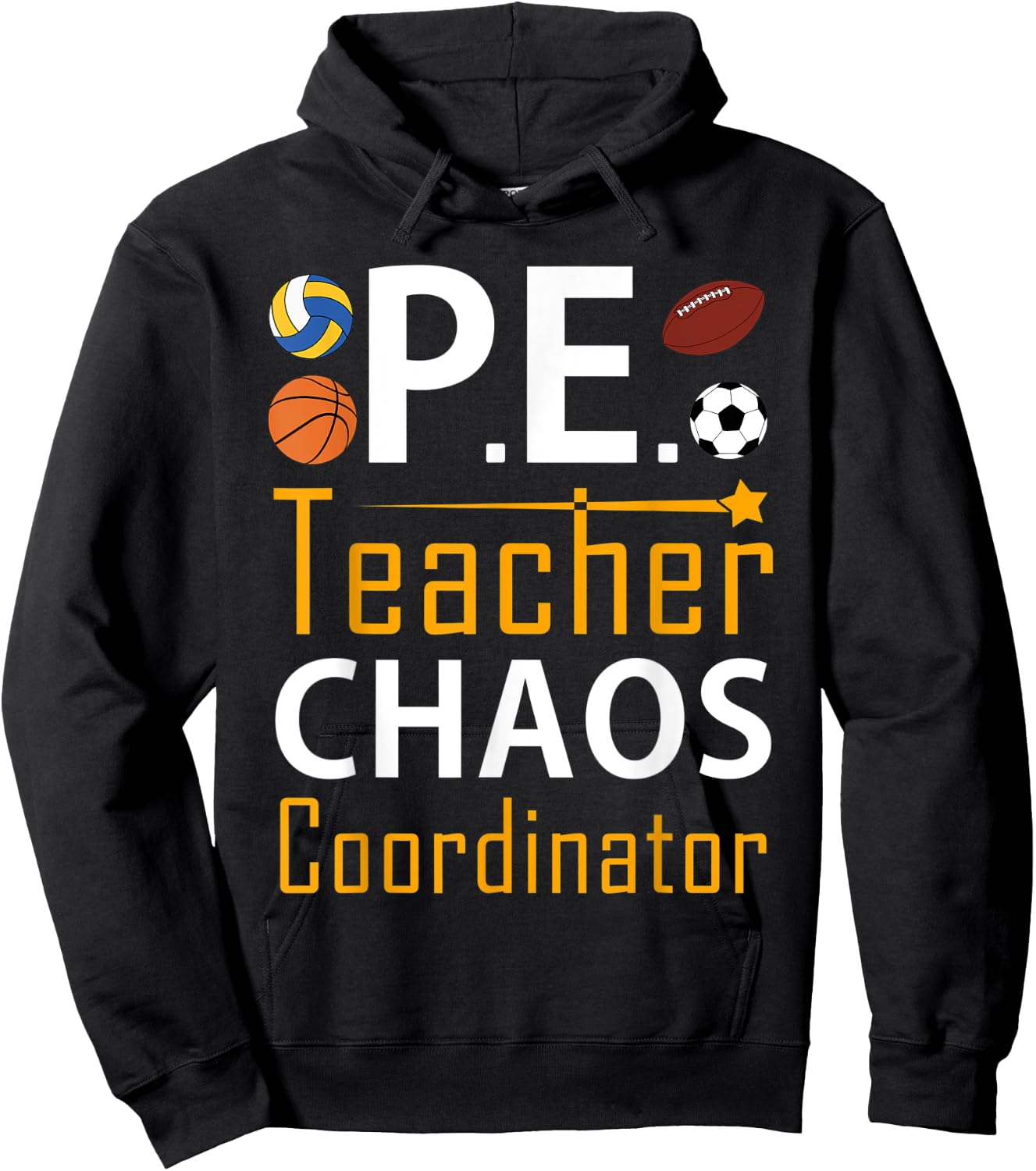 Funny PE Teacher Chaos Coordinator Physical Education Gifts Men Women Kids Hoodie - Hoodie | Black