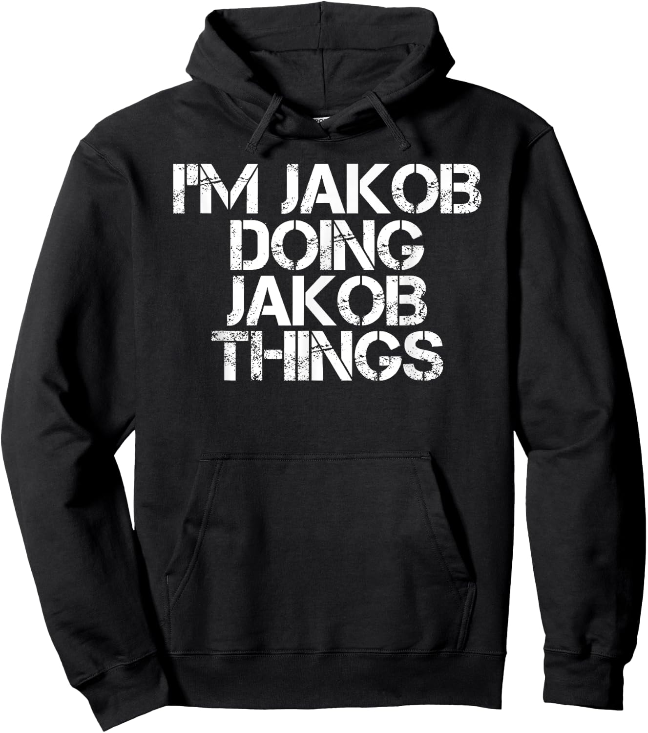 Personalized First Name Dad Father Christmas Lover I'M JAKOB DOING JAKOB THINGS Name Funny Birthday Gift Hoodie - Hoodie | Black