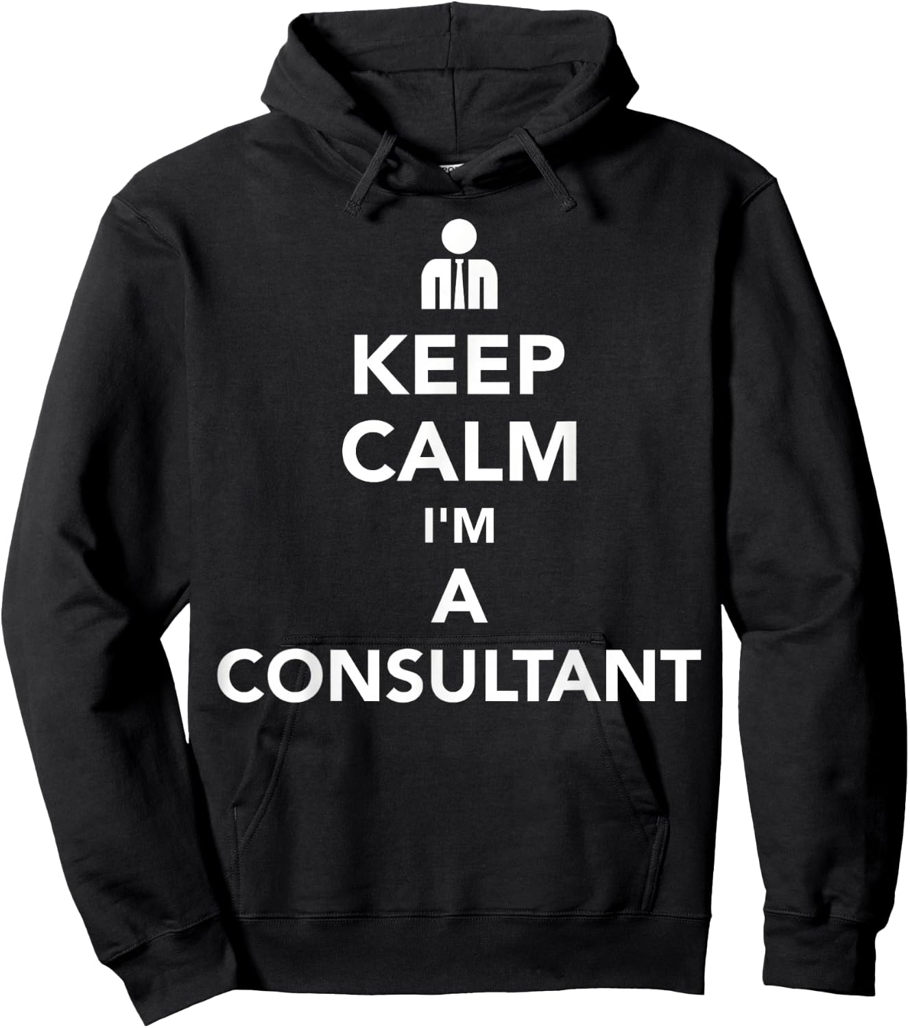 Keep Calm Consultant Hoodie - Hoodie | Black