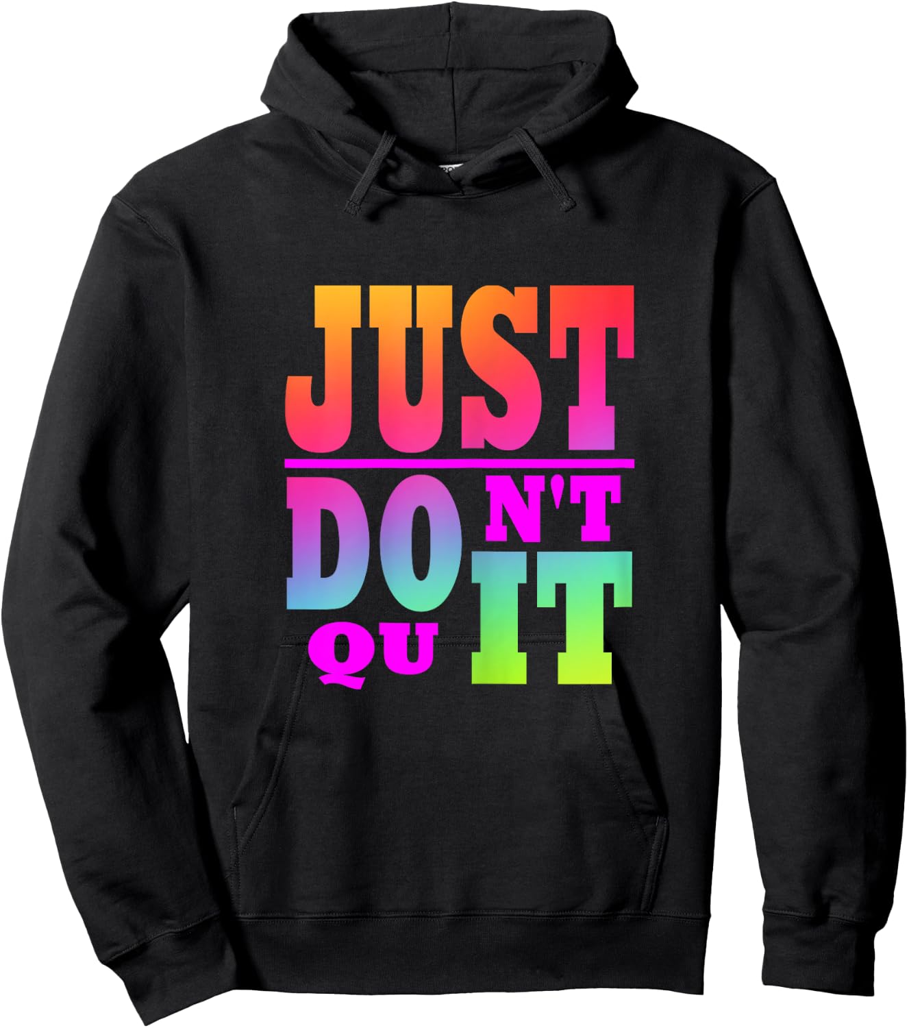 Just Don't Quit - Do It Motivational Women's X-Small Black Letter Print Hoodie - Hoodie | Black