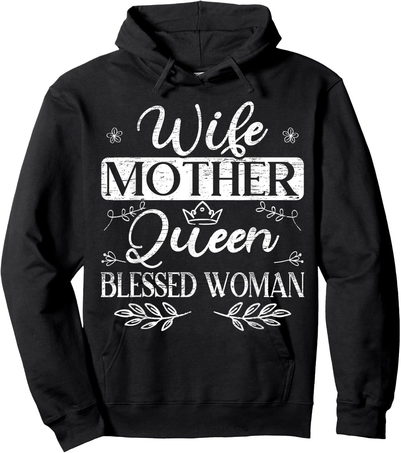 Wife Mother Queen Blessed Woman for a Mom Wife Hoodie - Hoodie | Black