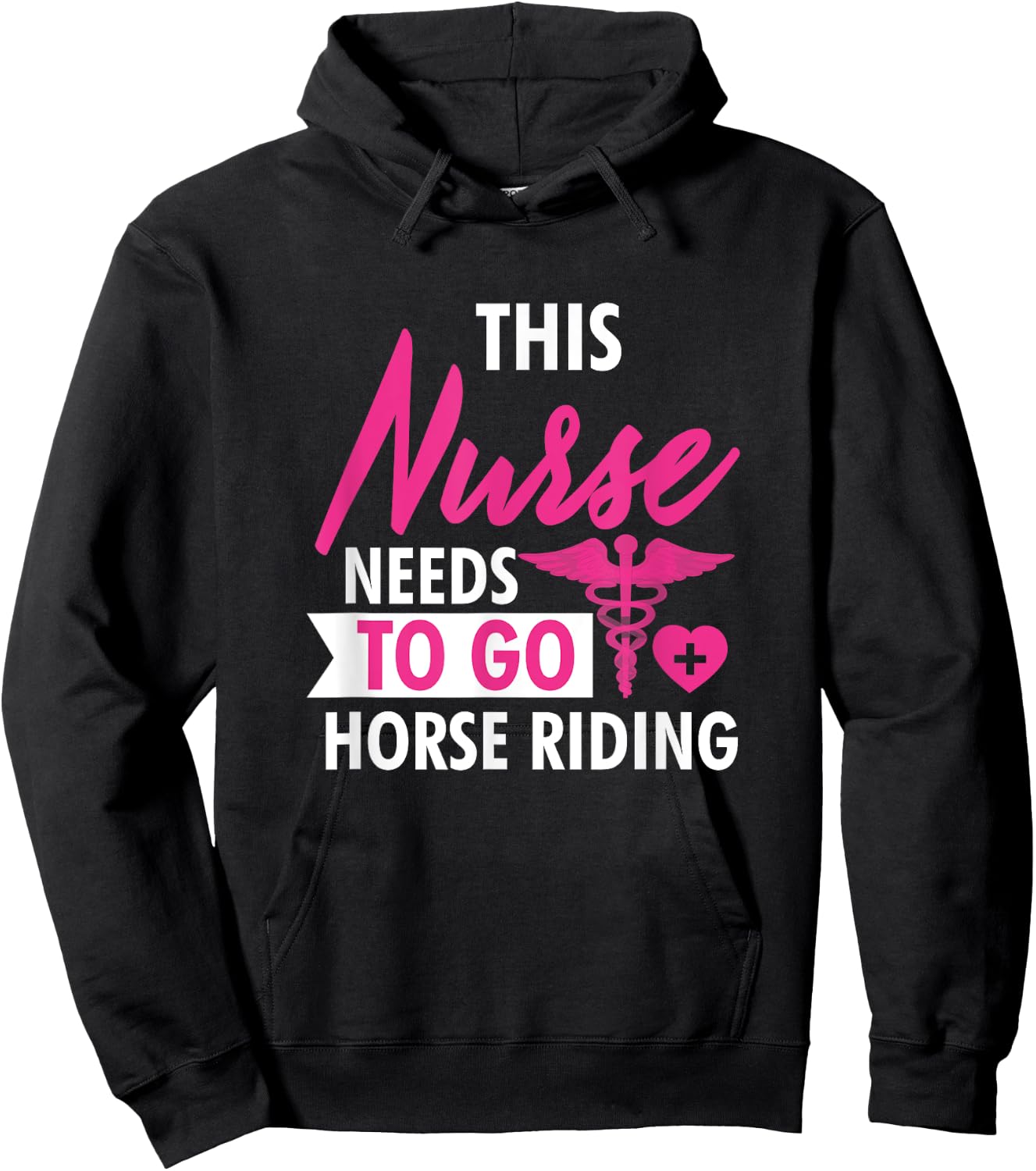 Nurse Need To Ride Horses Funny Nurses Gifts Men Hoodie - Hoodie | Black
