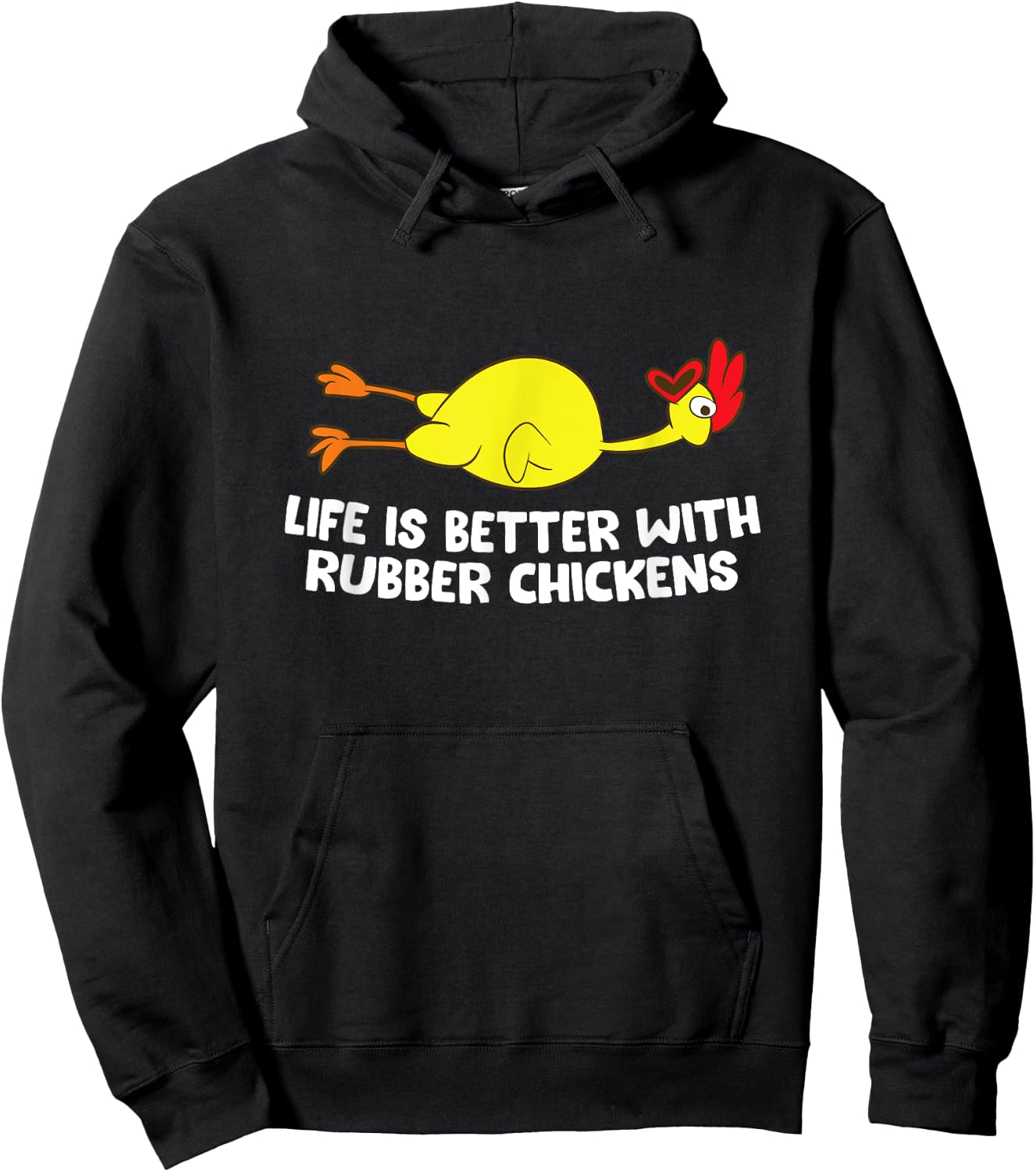 Life Is Better With Rubber Chickens Funny Rubber Chicken Hoodie - Hoodie | Black