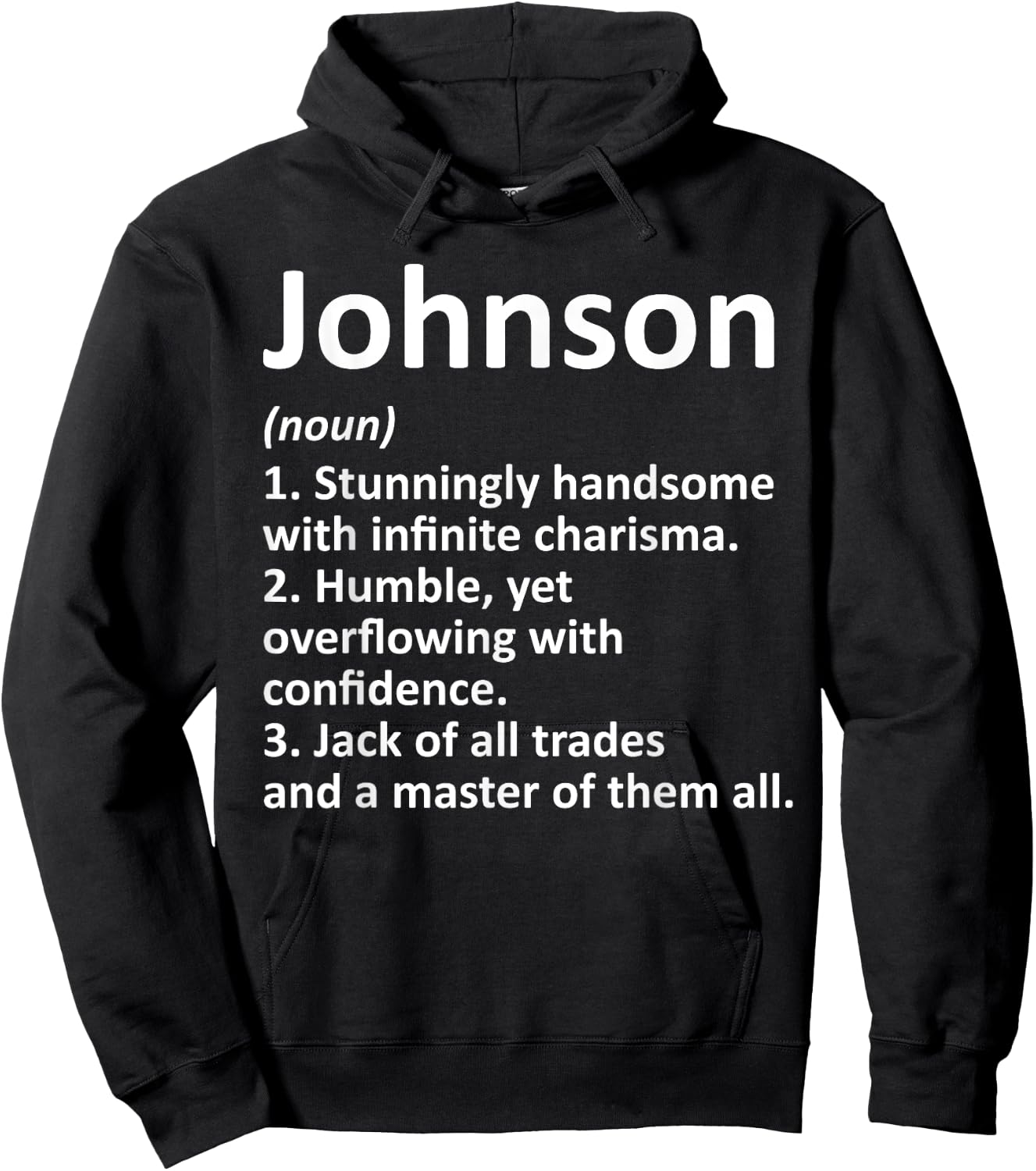 Custom Men Name Meaning Boy Christmas Father's Day Johnson Definition Personalized Name Funny Birthday Gift Hoodie - Hoodie | Black