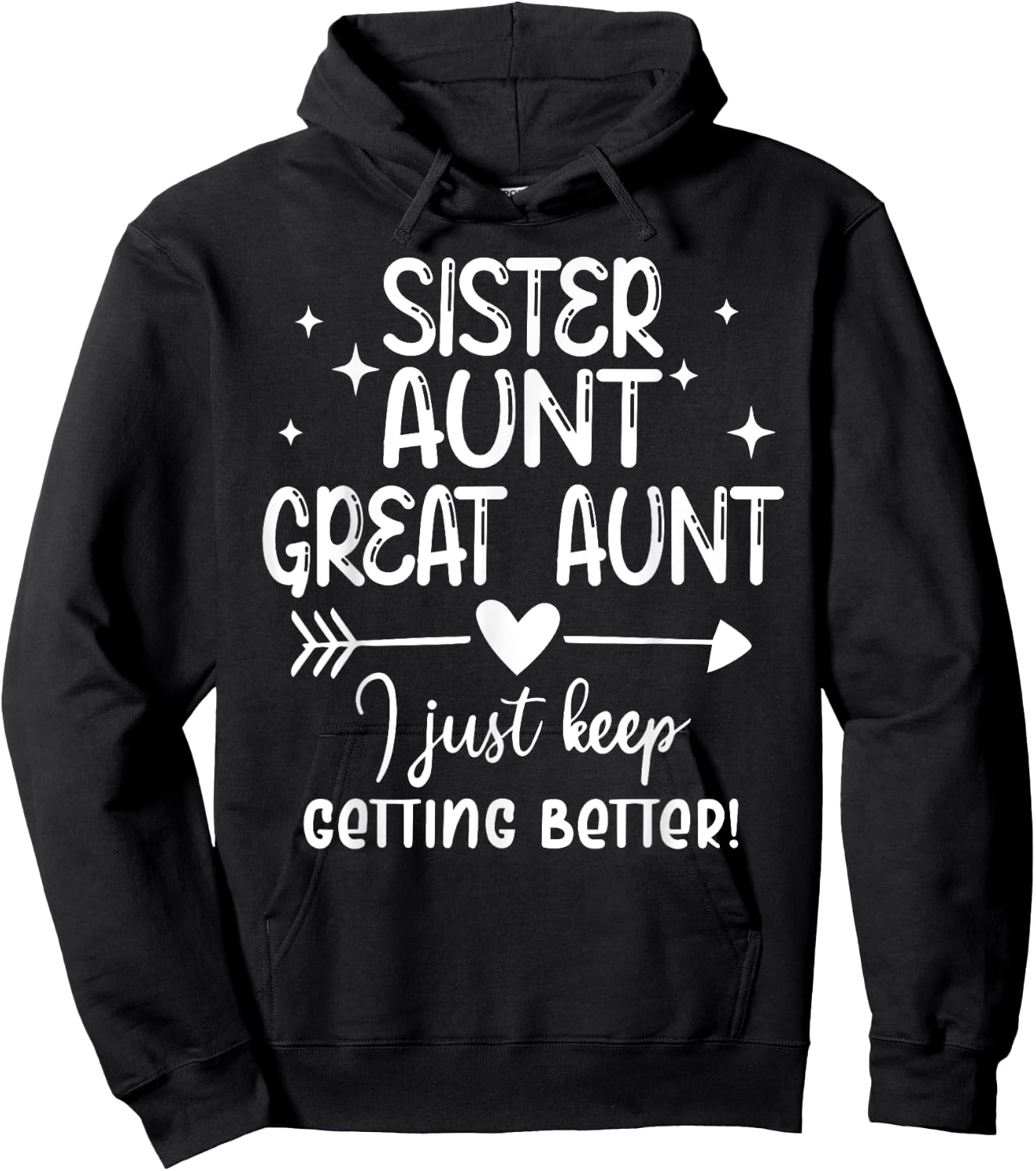 Funny Gifts for Aunt from Grandkids Sister Aunt Great Aunt Hoodie - Hoodie | Black