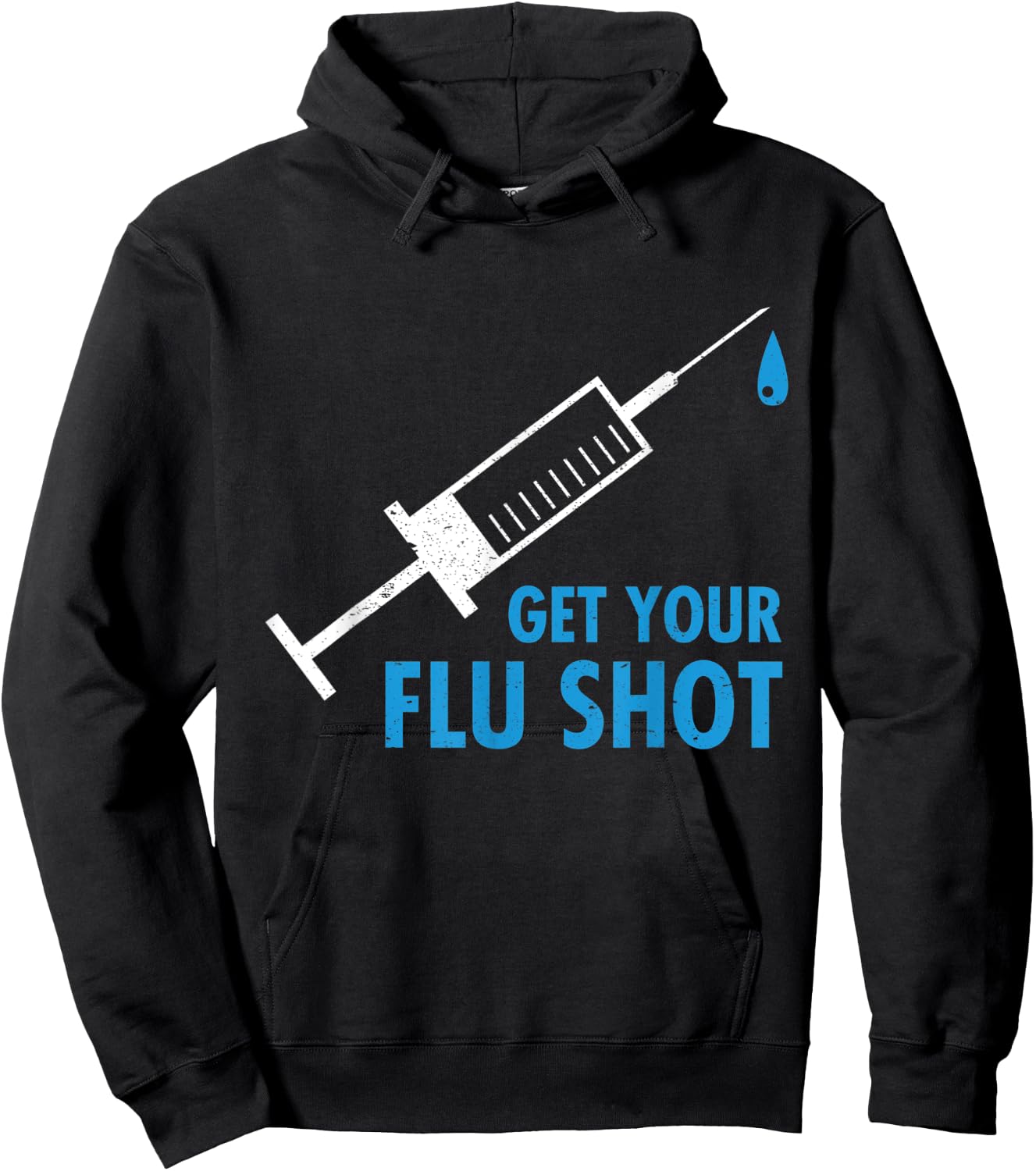 Get Your Flu Shot Influenza Vaccine Pro Vaccination Nurse Hoodie - Hoodie | Black