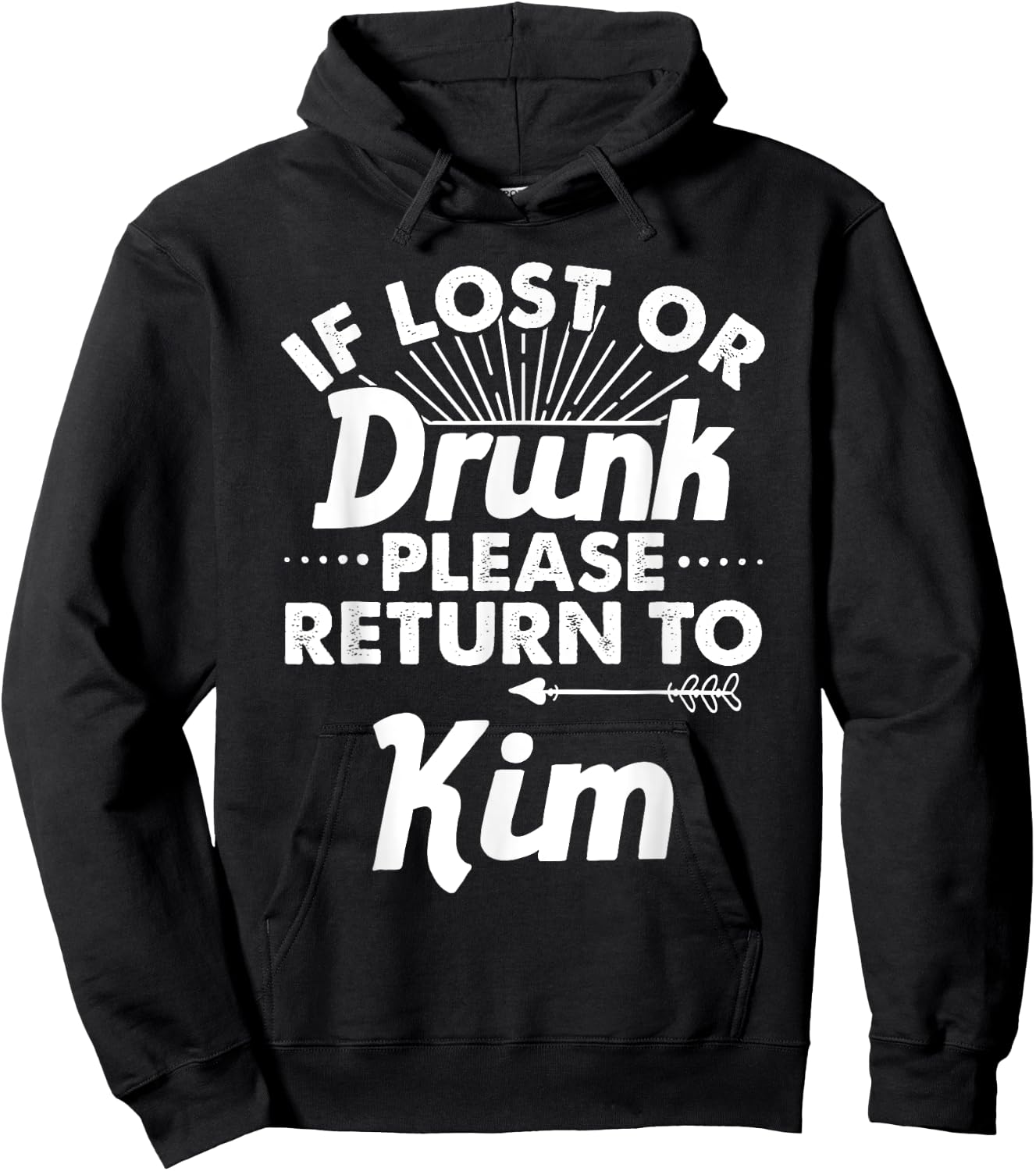 If Lost Or Drunk Please Return To KIM Gift Name Women Hoodie - Hoodie | Black