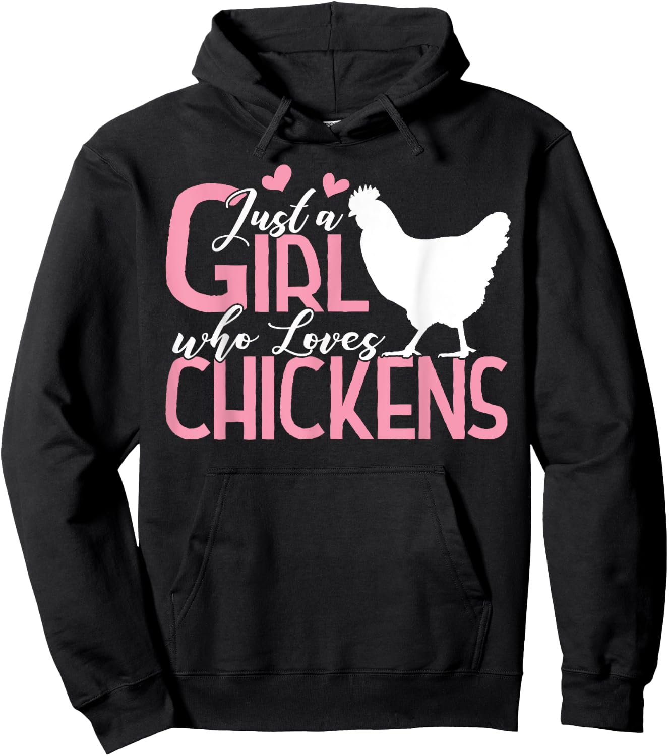 Just a Girl who Loves Chickens Gift Poultry Lovers Hoodie - Hoodie | Black