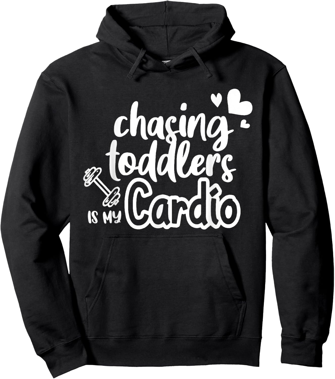 Chasing Toddlers Is My Cardio Hoodie - Hoodie | Black