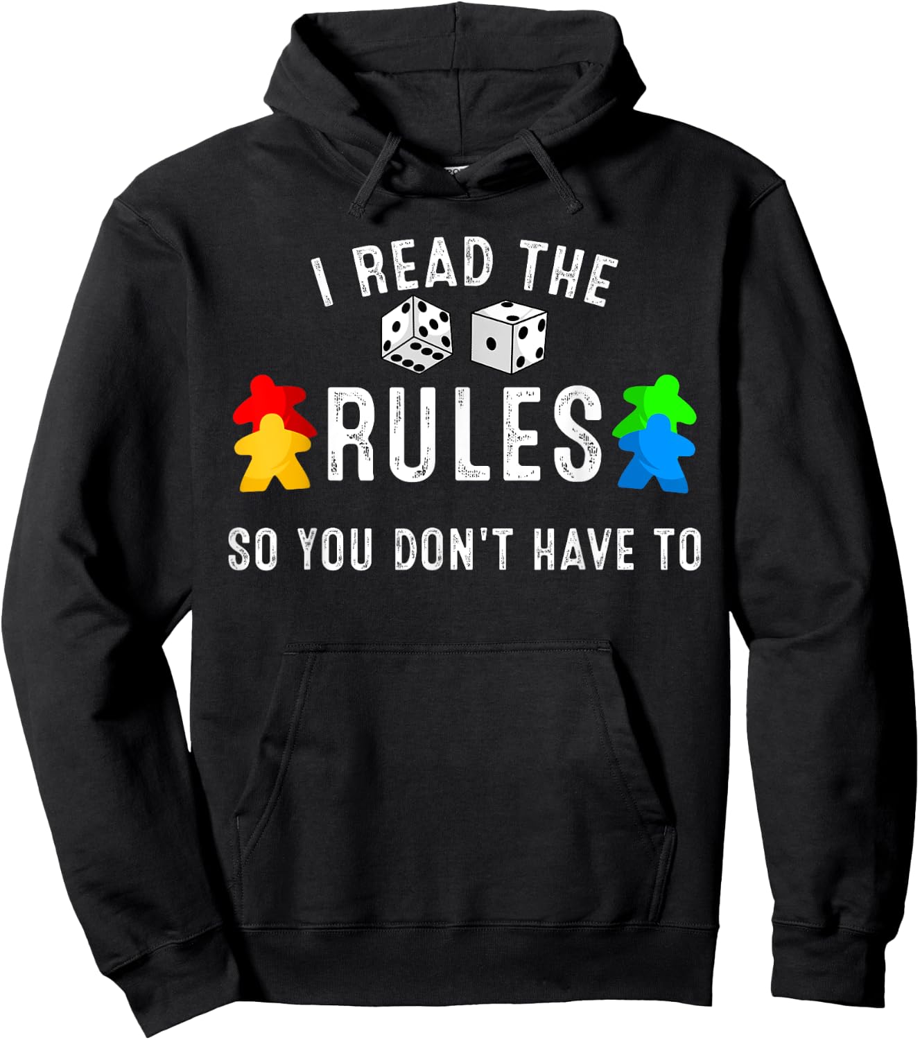 Funny I Read The Rules So You Don't Have to Board Game Gift Hoodie - Hoodie | Black