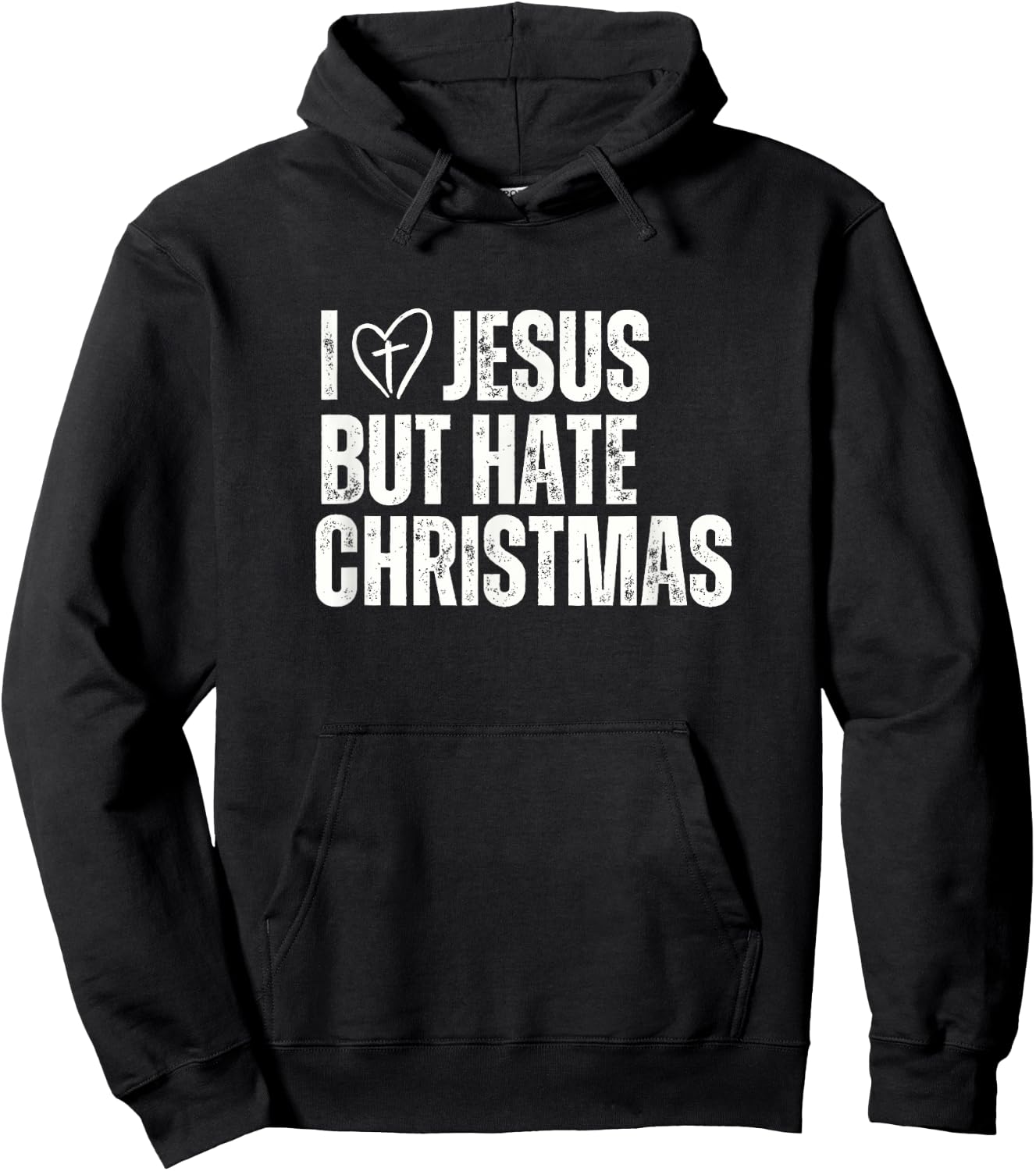 I Love Jesus But Hate Christmas Hoodie - Hoodie | Black