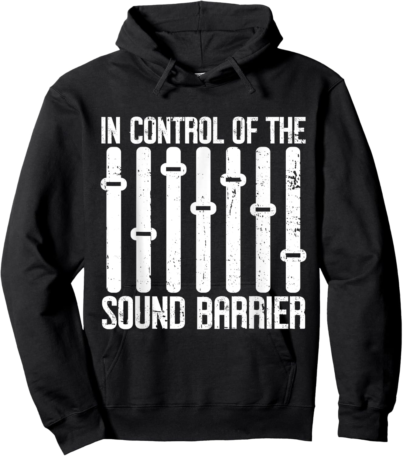 In Control of the Sound Barrier Sound Engineer Hoodie - Hoodie | Black