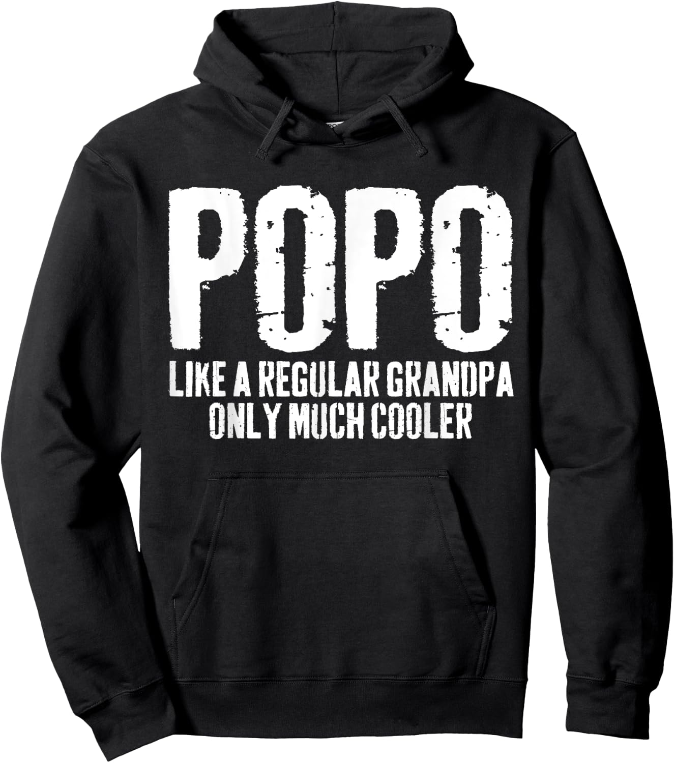 Popo Like A Regular Grandpa Only Much Cooler Shirt Men Hoodie - Hoodie | Black