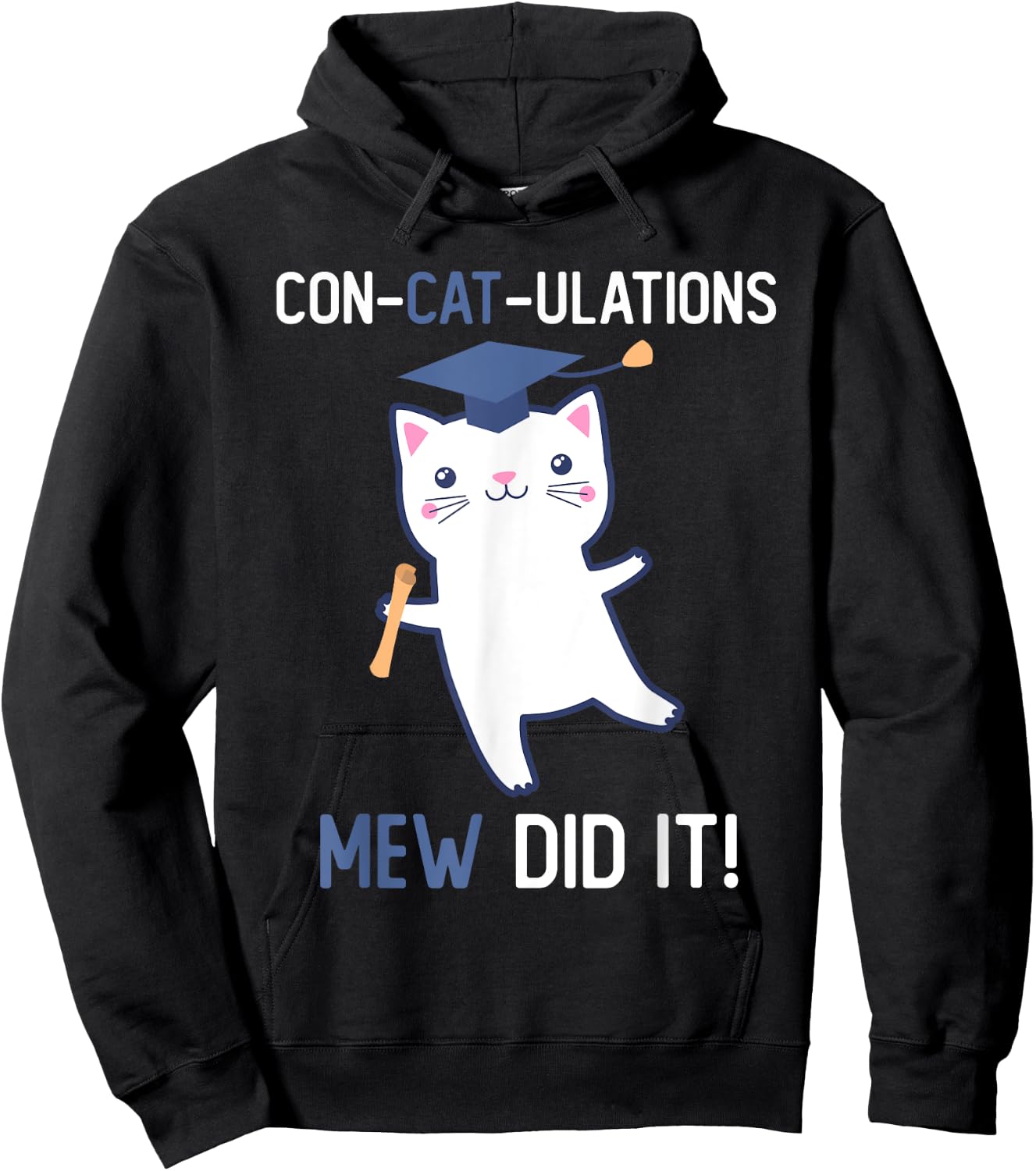Class of 2025 Graduate Mew Did It Cat Lover Graduation Cats Men Women Kids Hoodie - Hoodie | Black