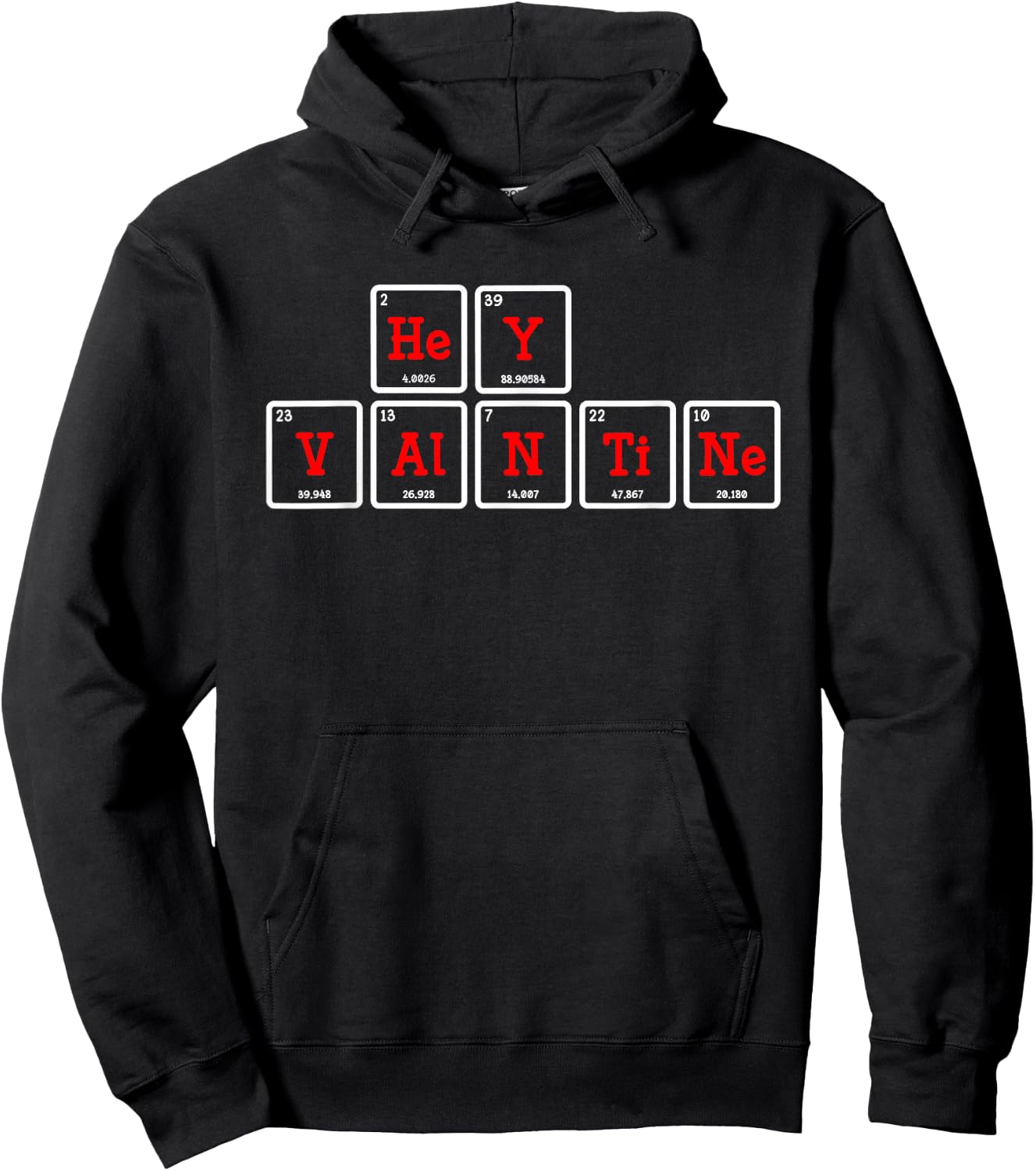 Hey Valentine Periodic Table Elements Hoodie - Hoodie | Black