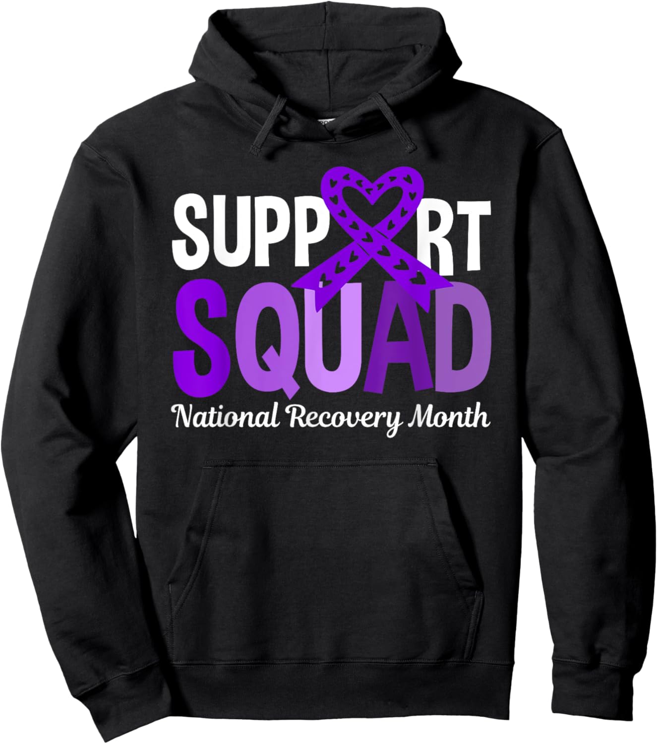 Support Squad National Recovery Month - Addiction Recovery Hoodie - Hoodie | Black