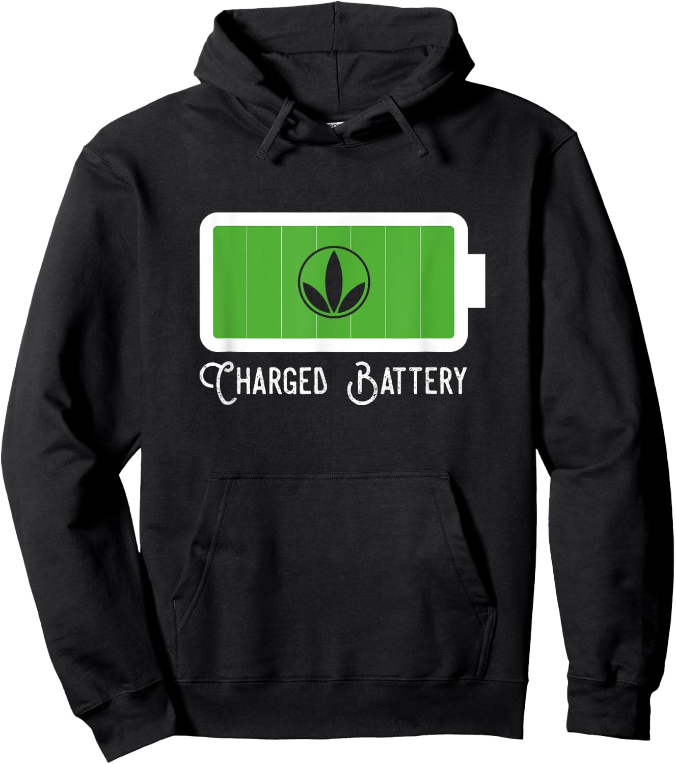 Charged Battery With My Healthy Products Hoodie - Hoodie | Black