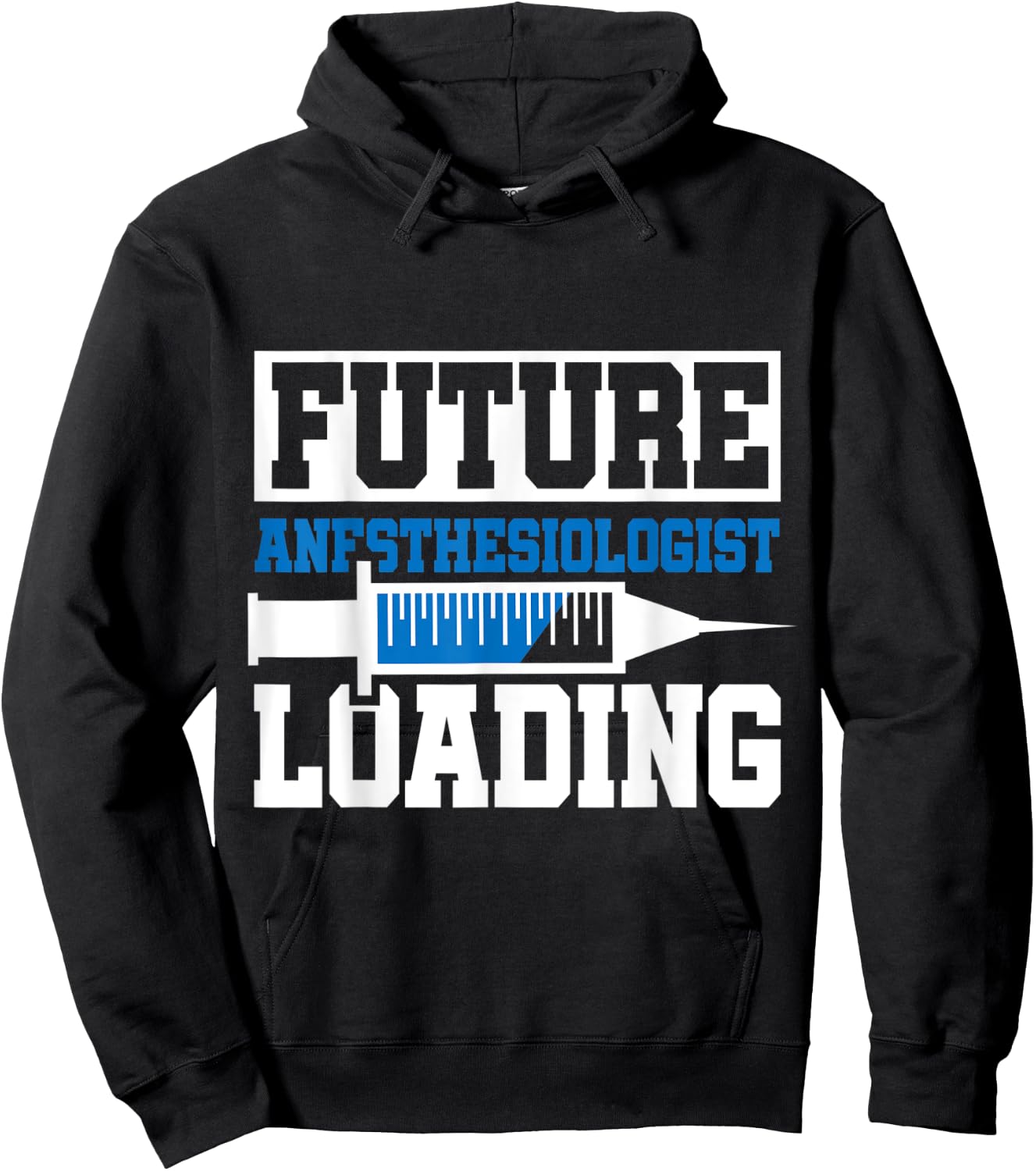 Future Anesthesiologist Loading | Anesthesiology Student Hoodie - Hoodie | Black