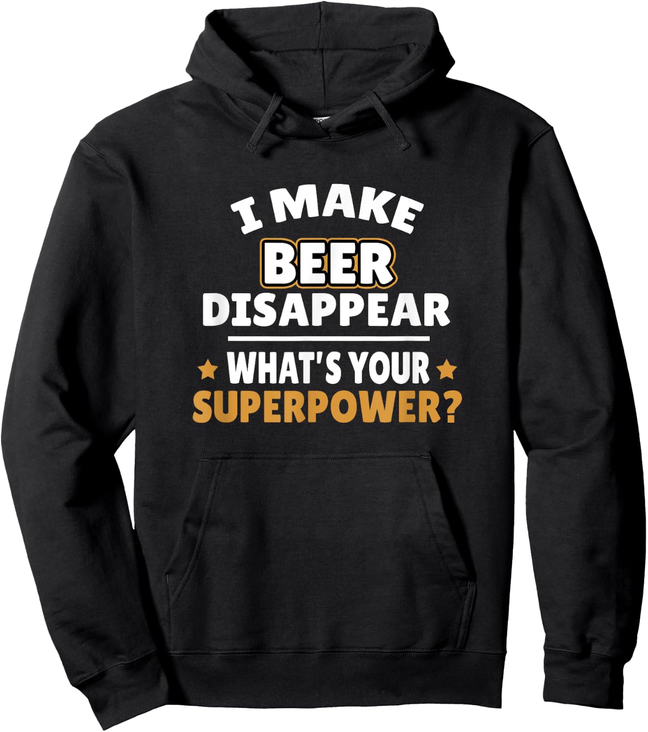 I Make Beer Disappear Hoodie - Hoodie | Black