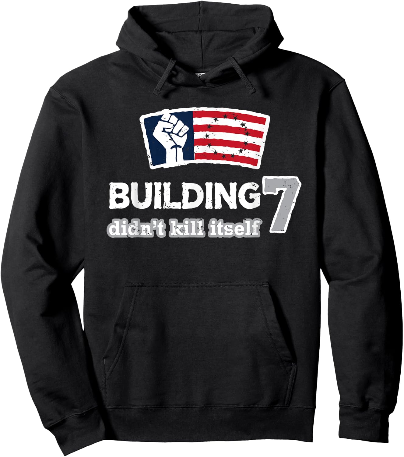 Building 7 Didn't Kill Itself Hoodie - Hoodie | Black