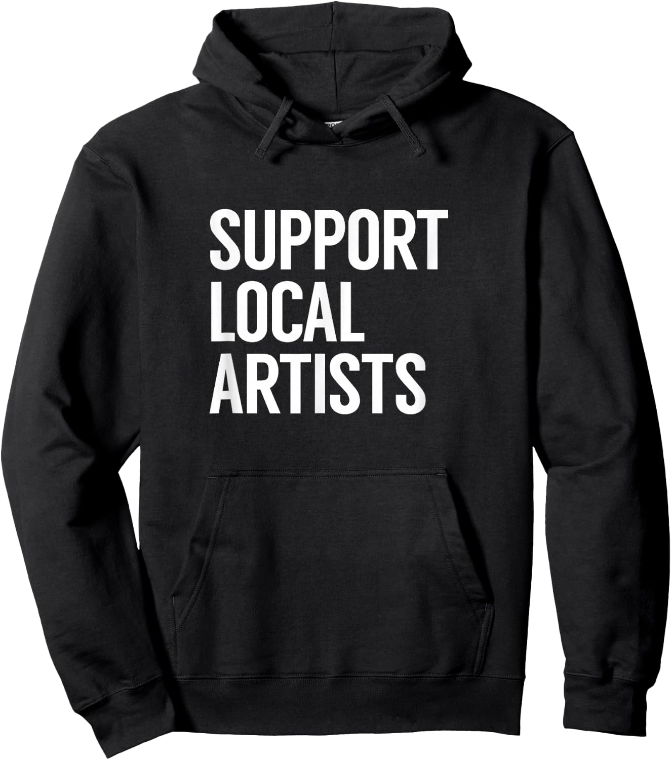 Support Local Artists Hoodie - Hoodie | Black