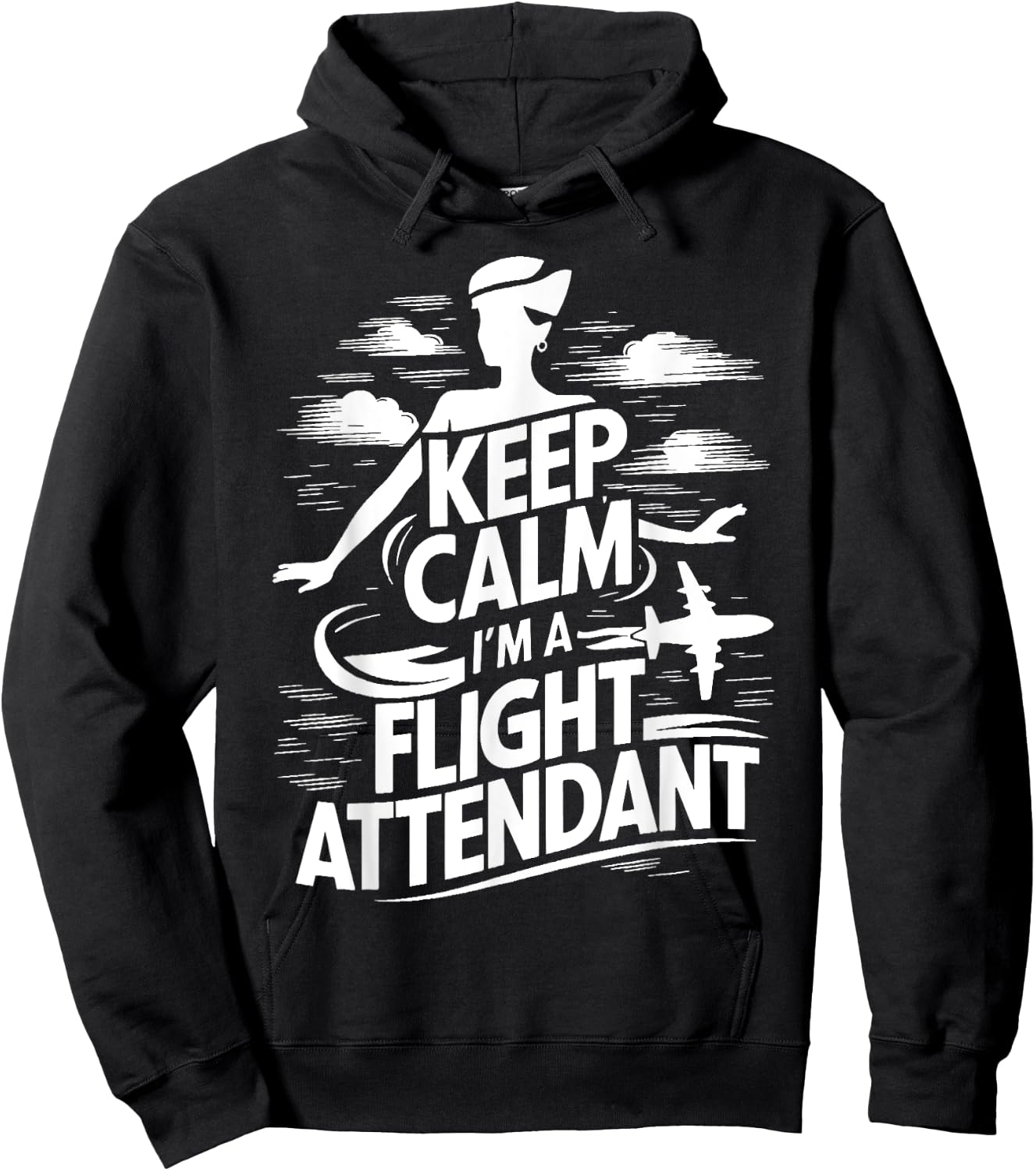 Keep Calm im a Flight Attendant Hoodie - Hoodie | Black