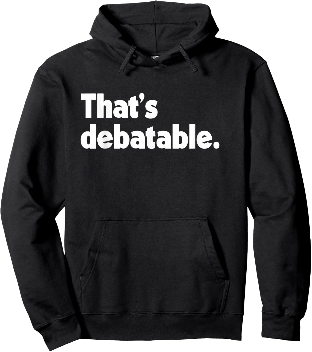 That's Debatable Funny Debate Team Hoodie - Hoodie | Black