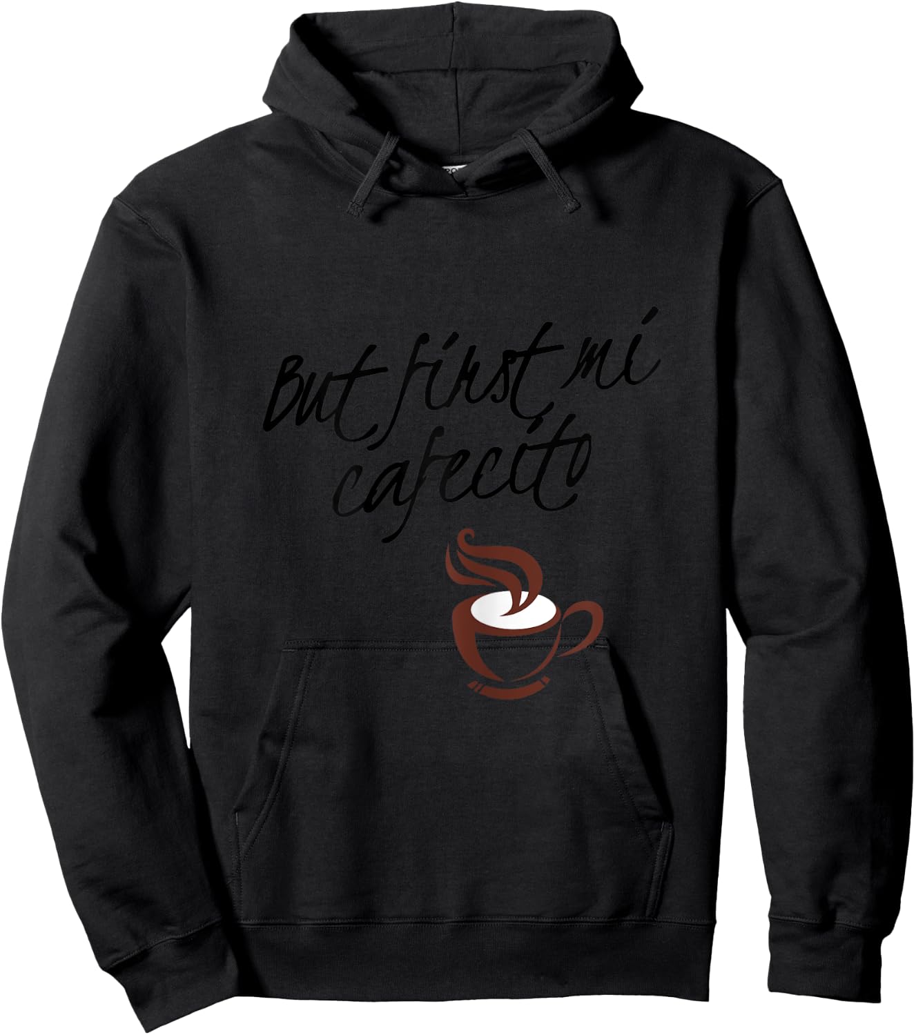 But First Mi Cafecito - Spanish Hoodie - Hoodie | Black