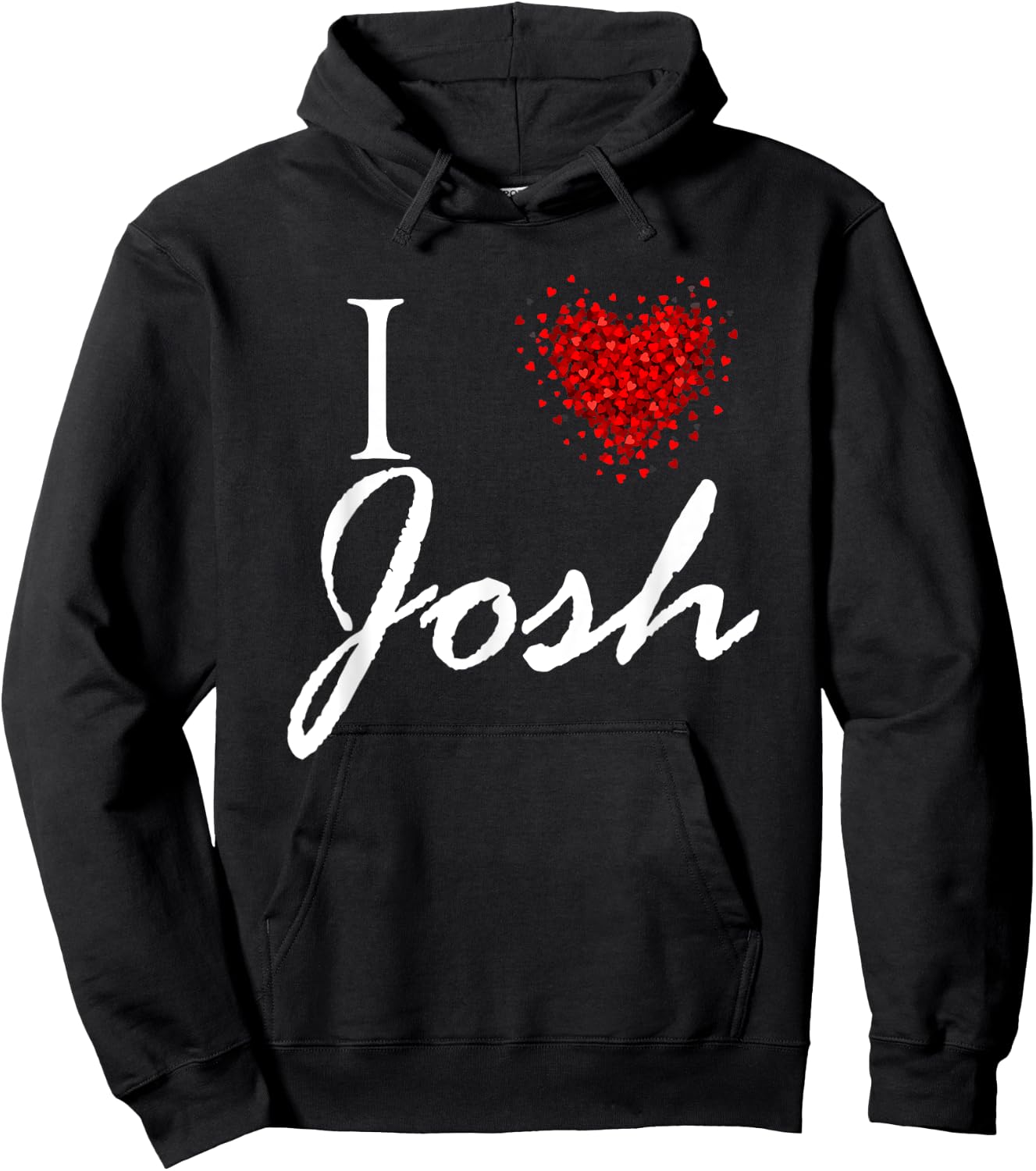 I Heart Josh First Name I Love Personalized Stuff Hoodie - Hoodie | Black