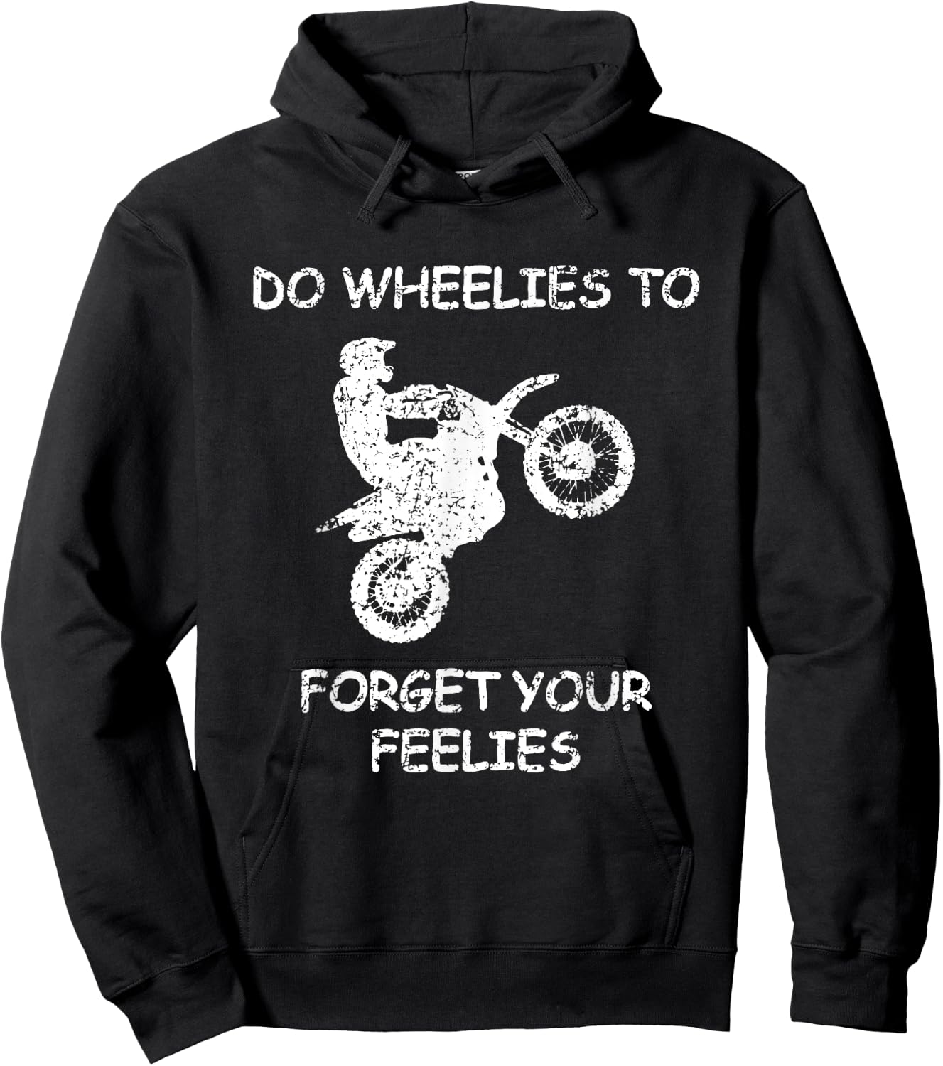 Do Wheelies To Forget Your Feelies Funny Motorcycle Hoodie - Hoodie | Black
