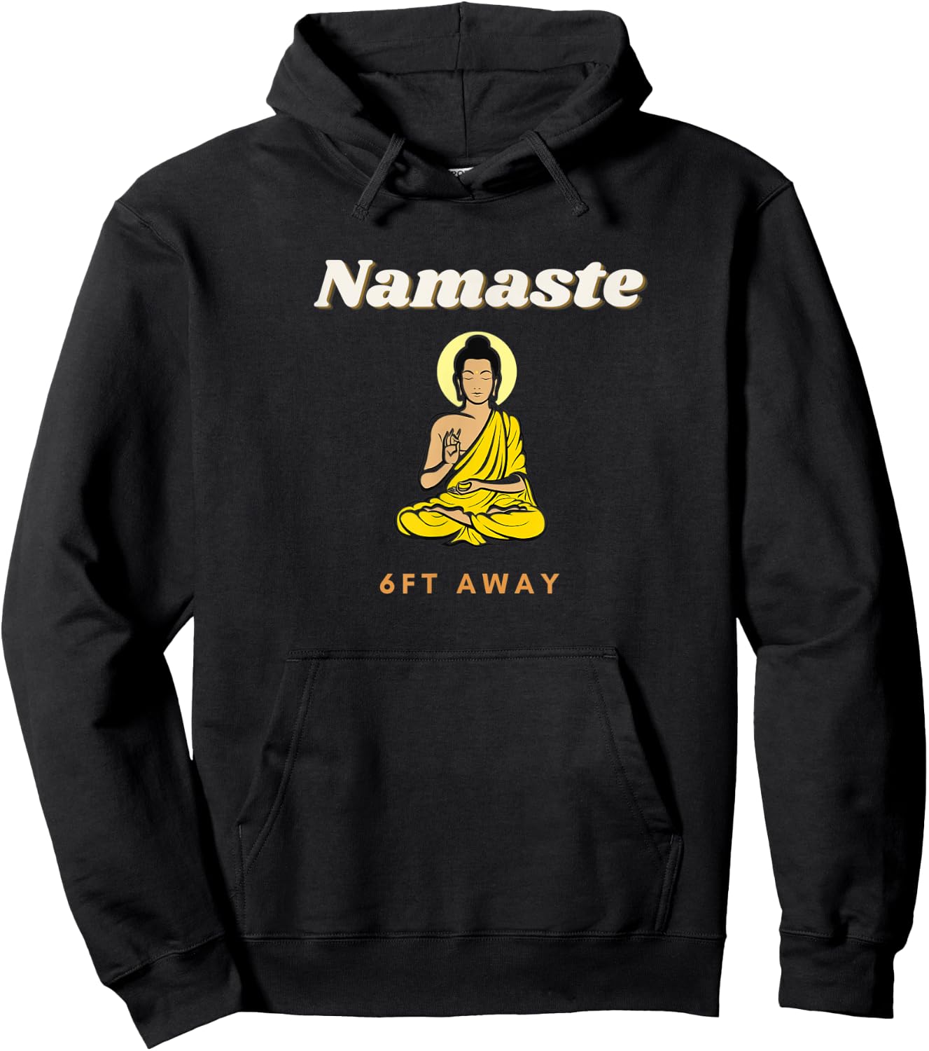 Namaste 6 feet away Hoodie - Hoodie | Black