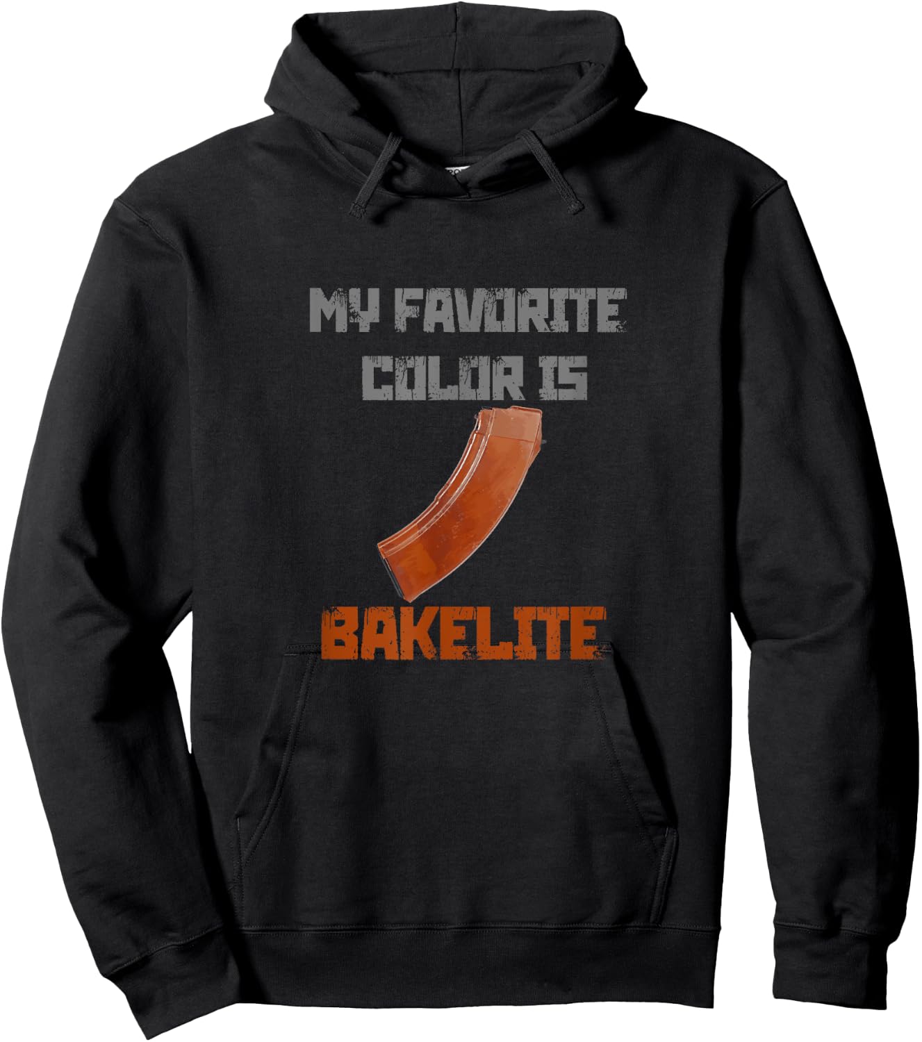 My Favorite Color Is Bakelite Magazine Ak 47 Ak47 AK74 74 Hoodie - Hoodie | Black