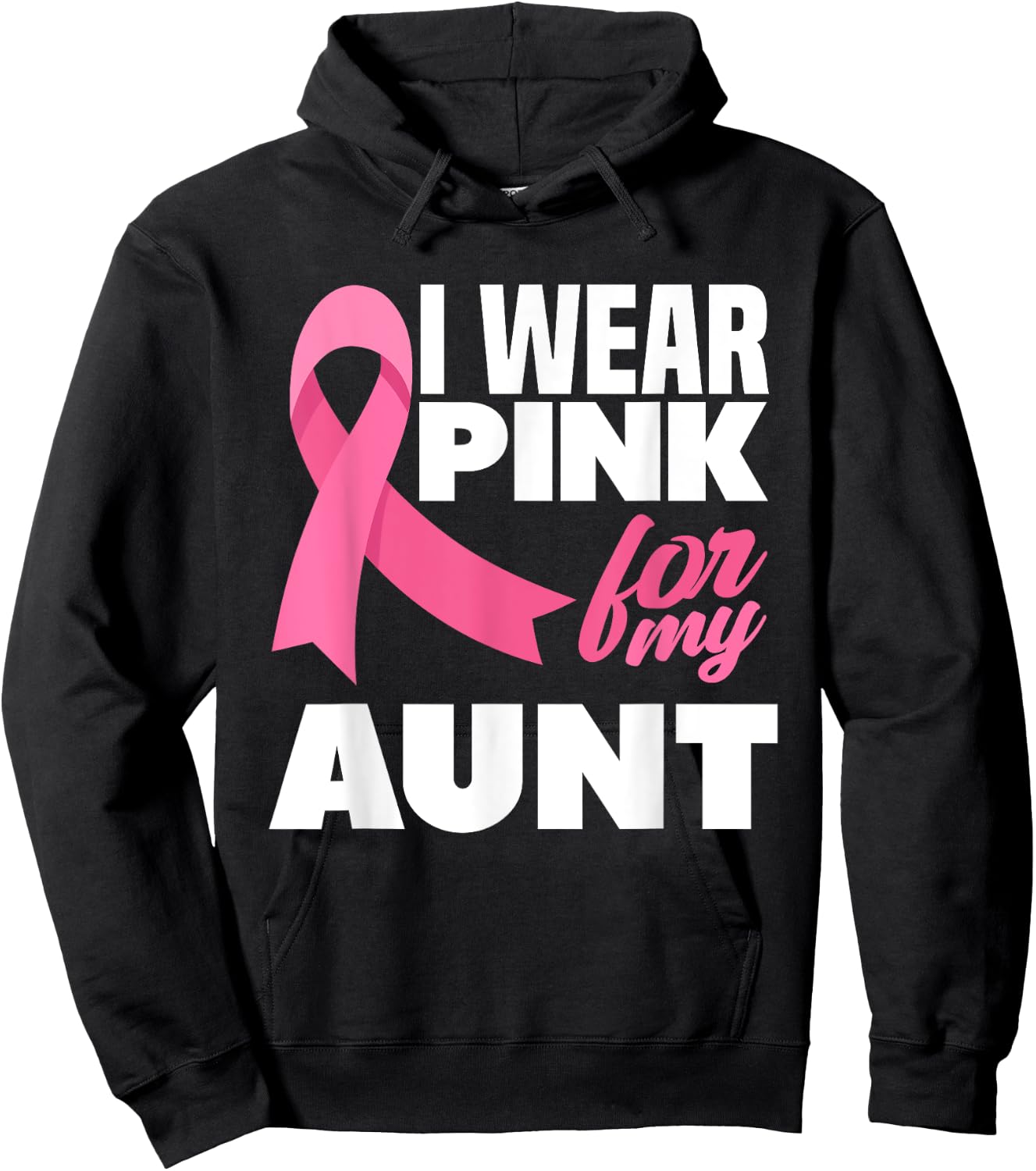 I Wear Pink For My Aunt Auntie Breast Cancer Awareness Hoodie - Hoodie | Black