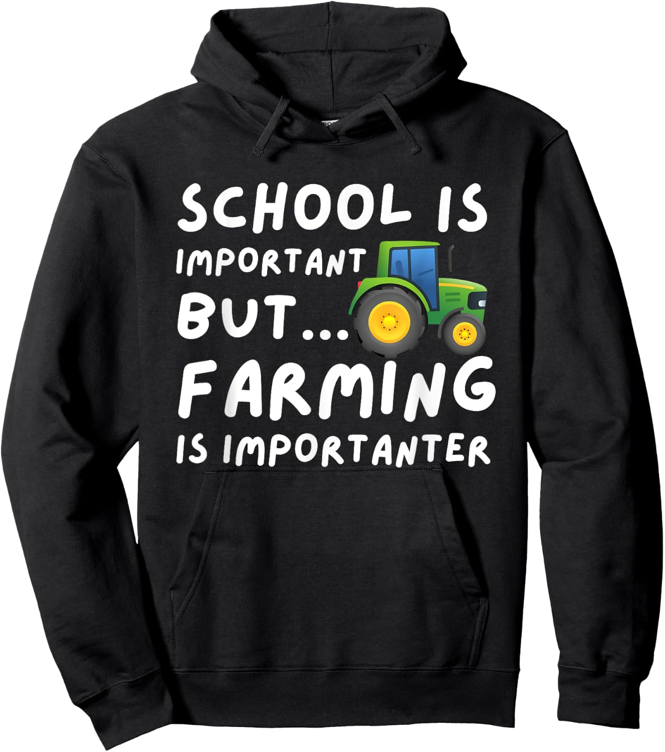 Funny Farming Gifts School Is Important But Farming Is Importanter - Farmer Gift Black Small Hoodie - Hoodie | Black