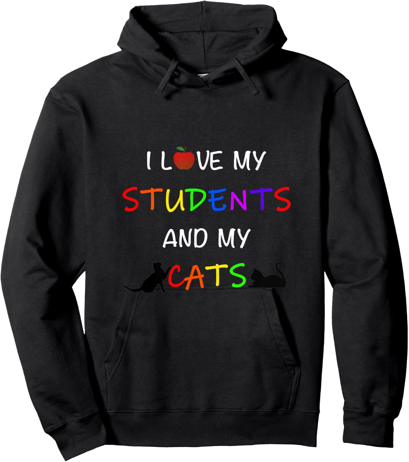 I Love My Students And My Cats Cute Teacher Cat Men Women Hoodie - Hoodie | Black