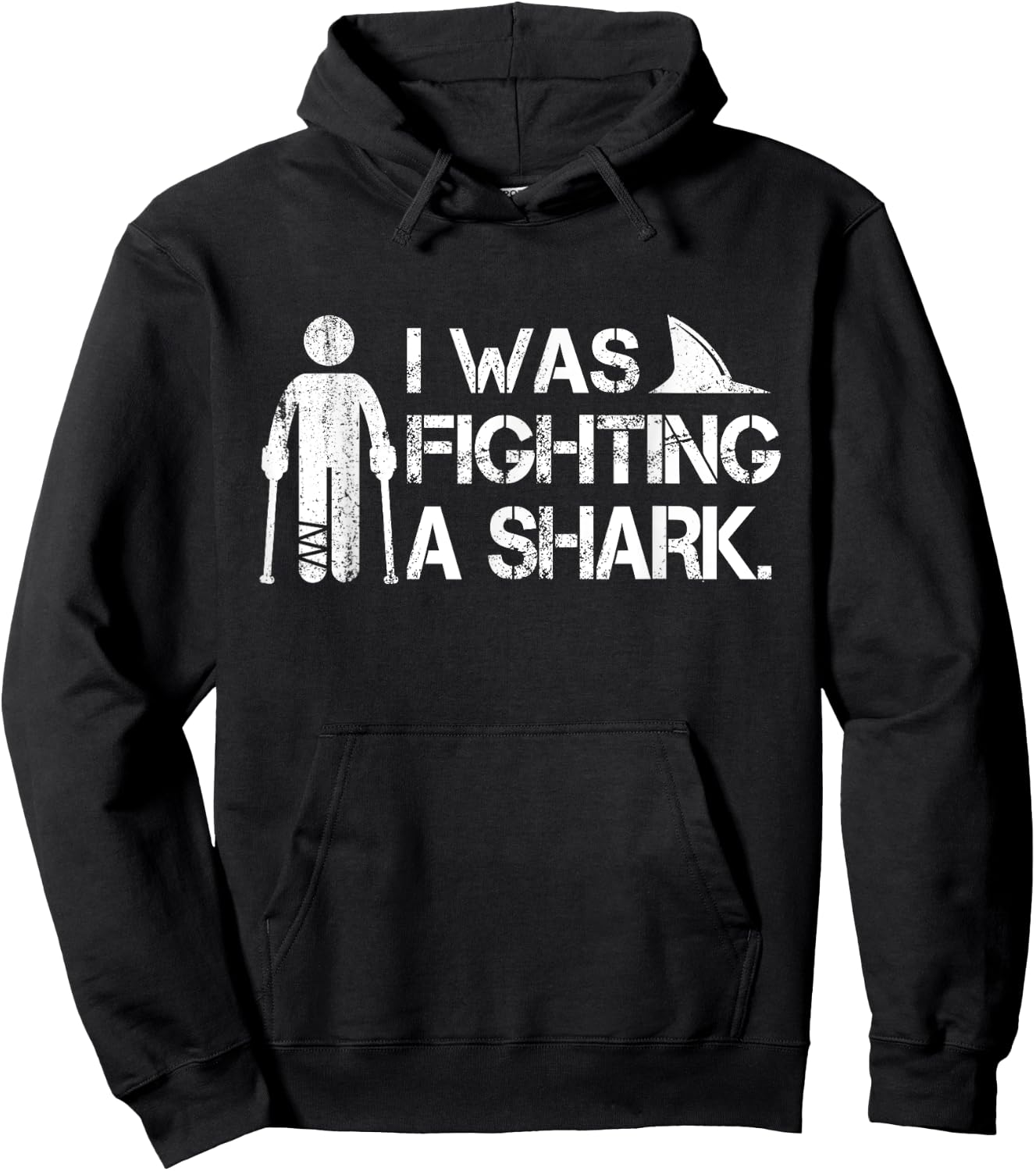 I Was Fighting A Shark Foot Surgery Funny Broken Leg Story Hoodie - Hoodie | Black