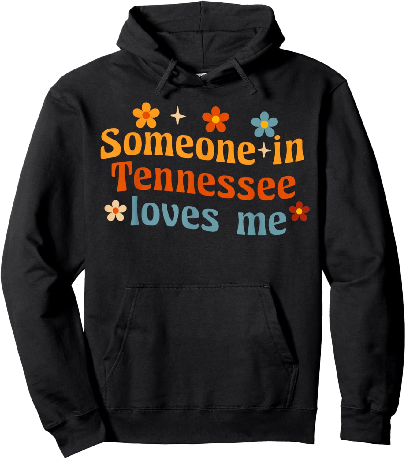 Someone In Tennessee Loves Me Hoodie - Hoodie | Black
