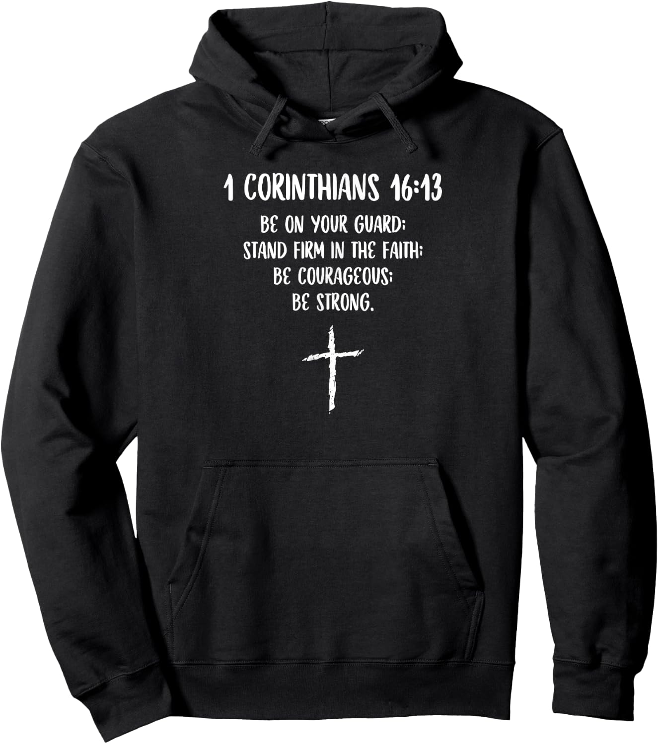 1 Corinthians 16:13 Bible Scripture Christian Cross Hoodie - Hoodie | Black