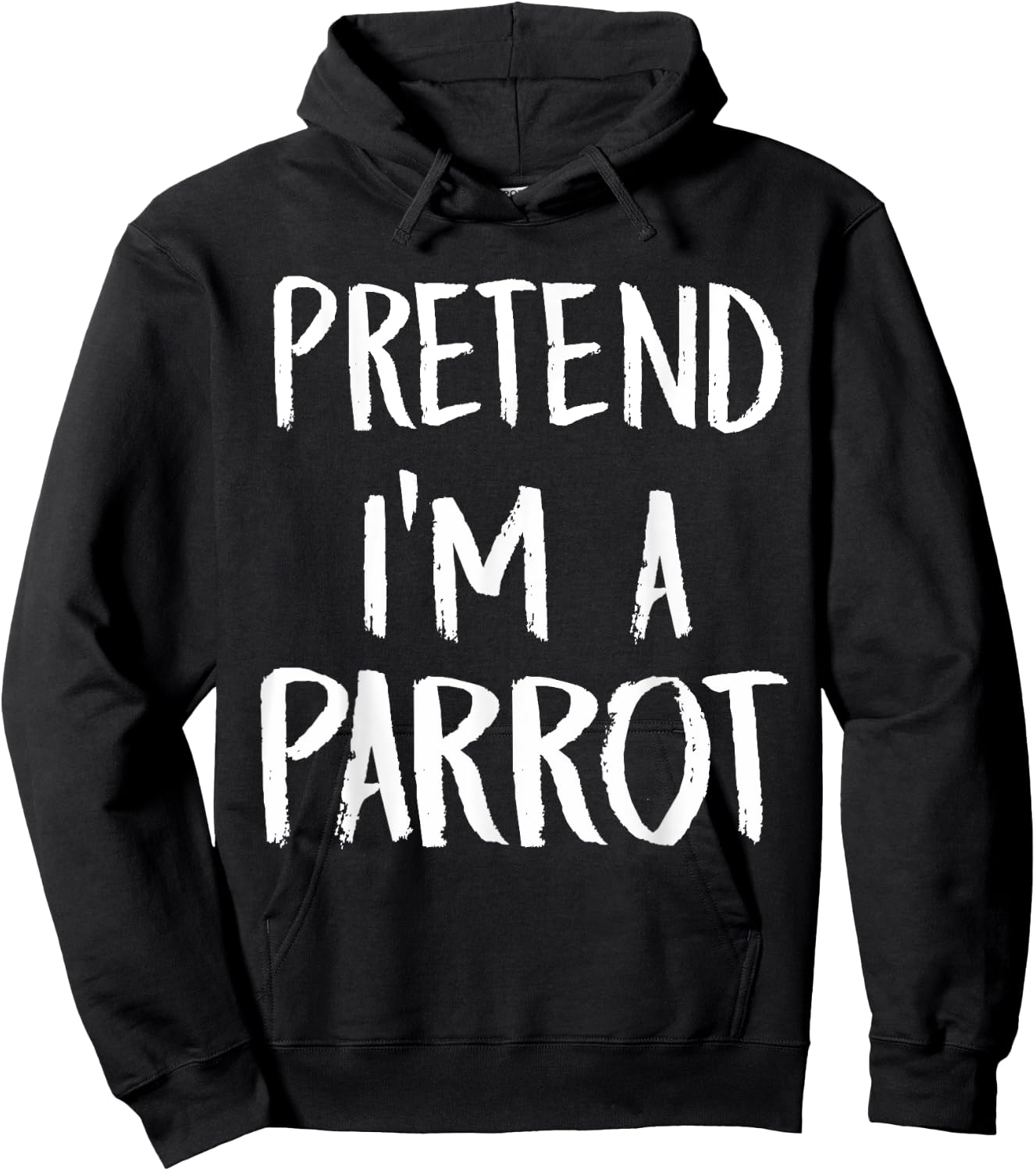 Pretend I'm A Parrot Costume Funny Halloween Party Gift Hoodie - Hoodie | Black