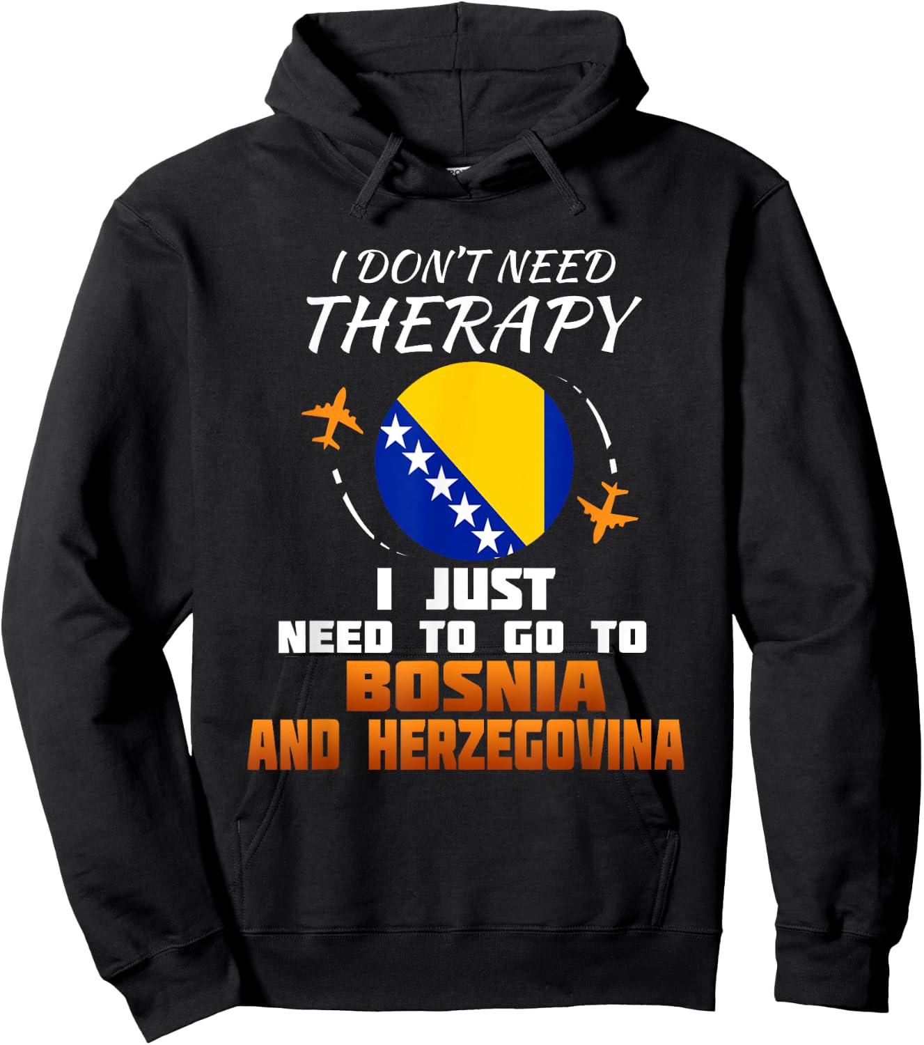 Bosnian Flag I Bosnia Flag Vacation I Bosnia Hoodie - Hoodie | Black