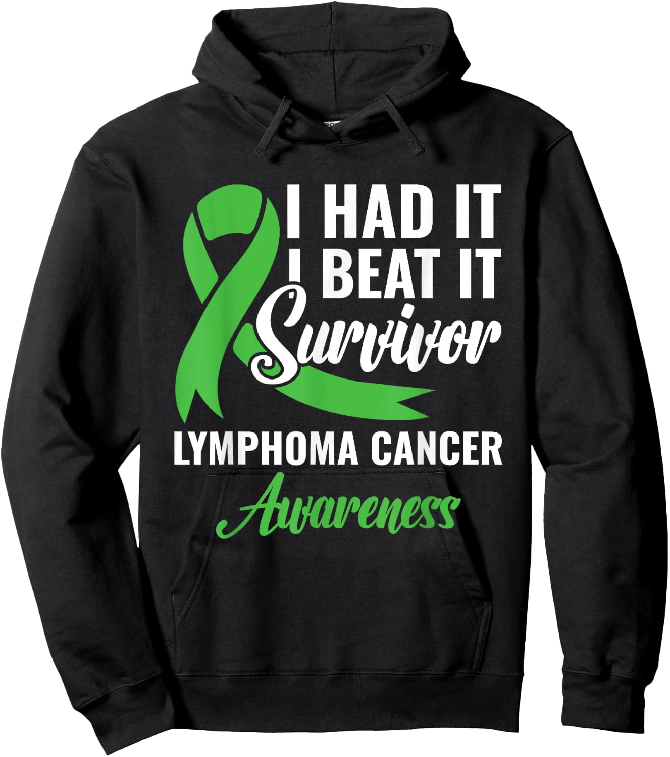 I Had It I Beat It Survivor Lymphoma Cancer Warrior Hoodie - Hoodie | Black