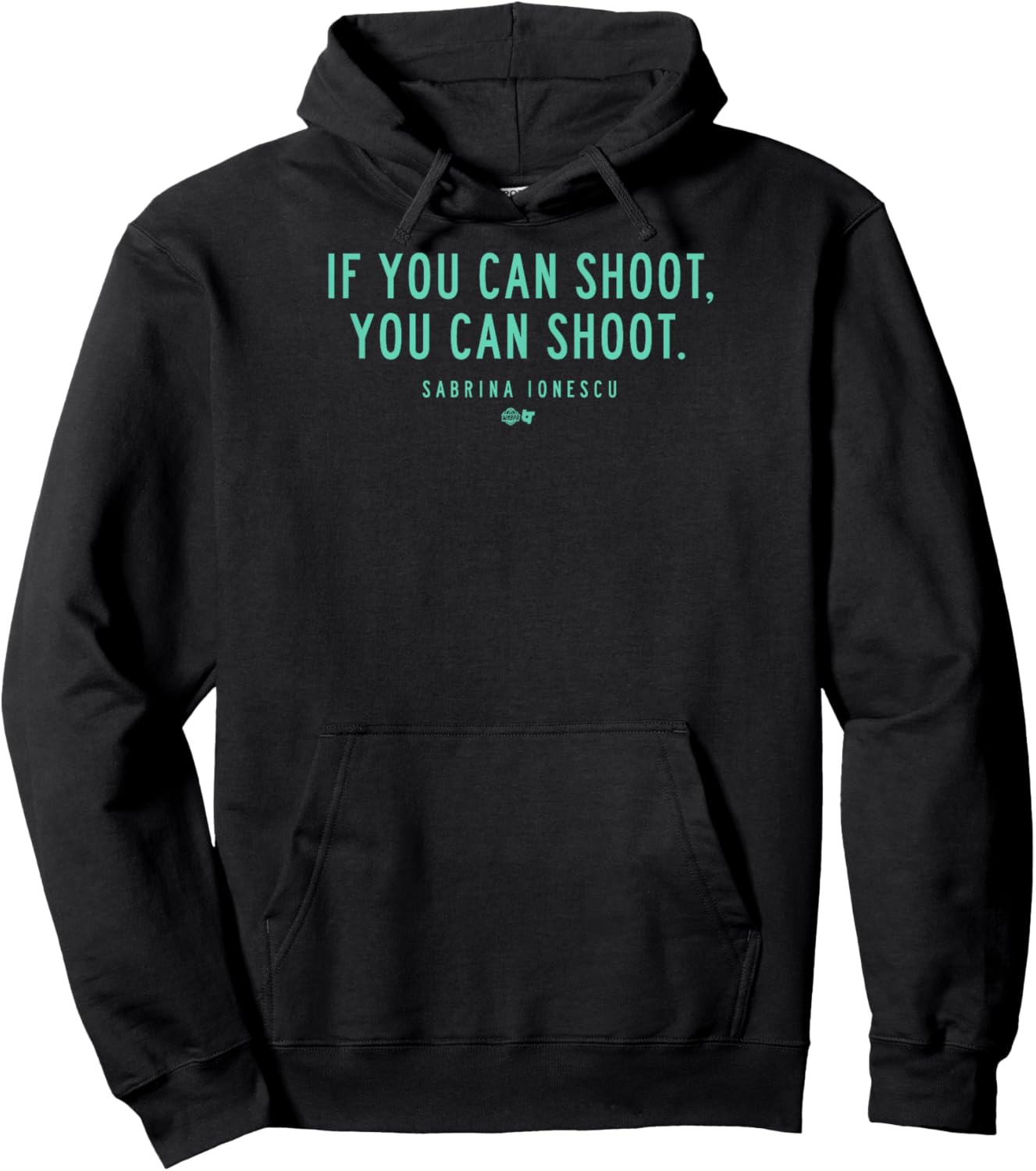 Sabrina Ionescu: If You Can Shoot You Can Shoot - New York Hoodie - Hoodie | Black