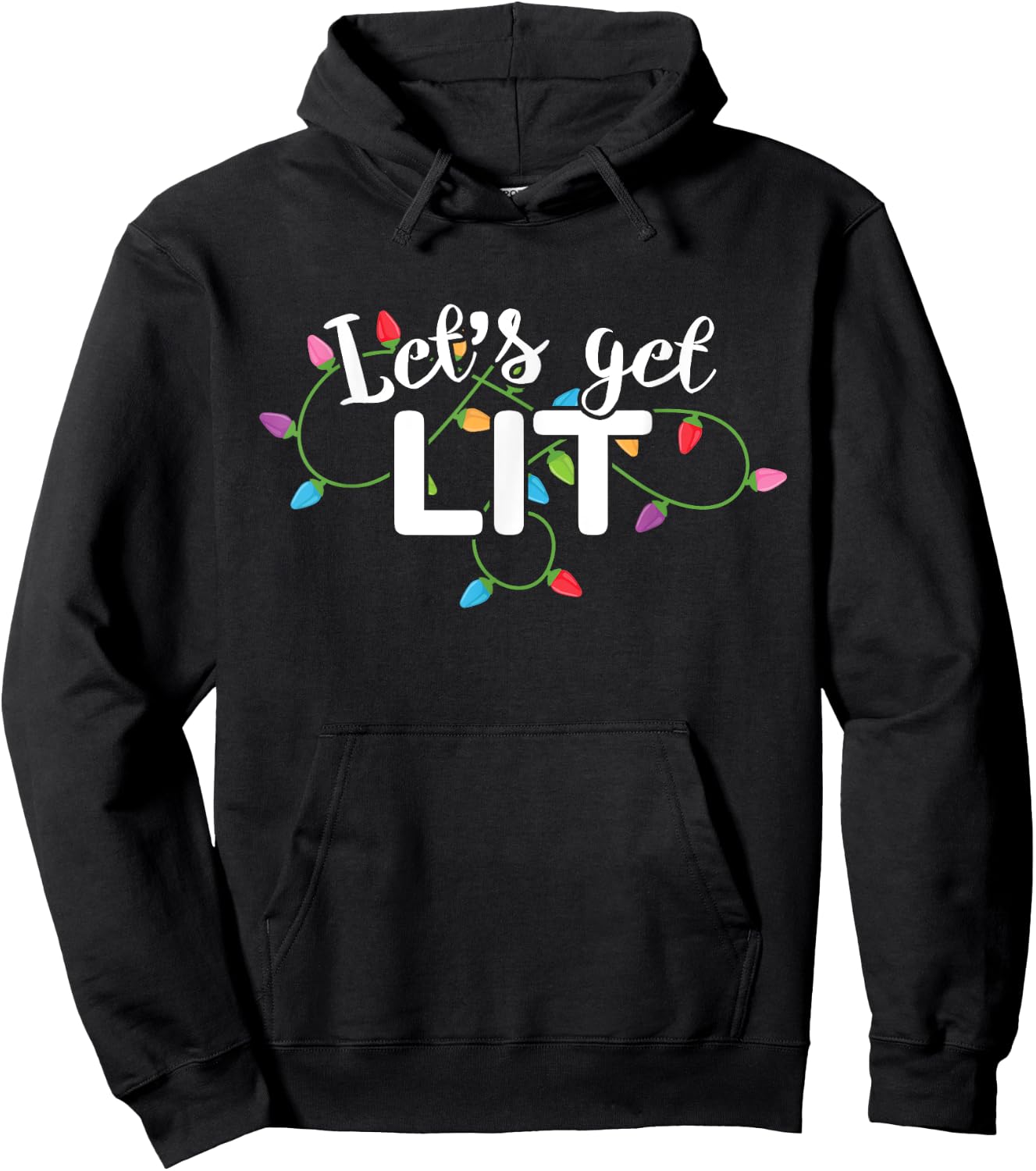 Christmas Lights Shirt Let's Get Lit Gift Hoodie - Hoodie | Black