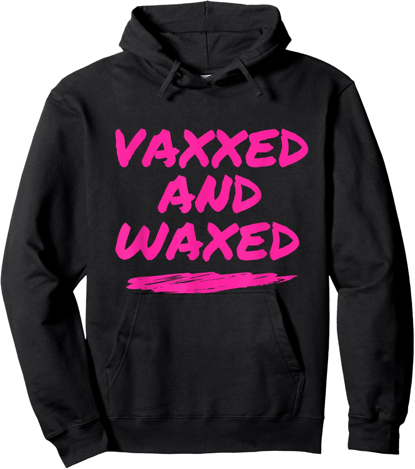 #VaxxedandWaxed Vaxxed and Waxed Ready To Relax Shirt Vaxed Hoodie - Hoodie | Black