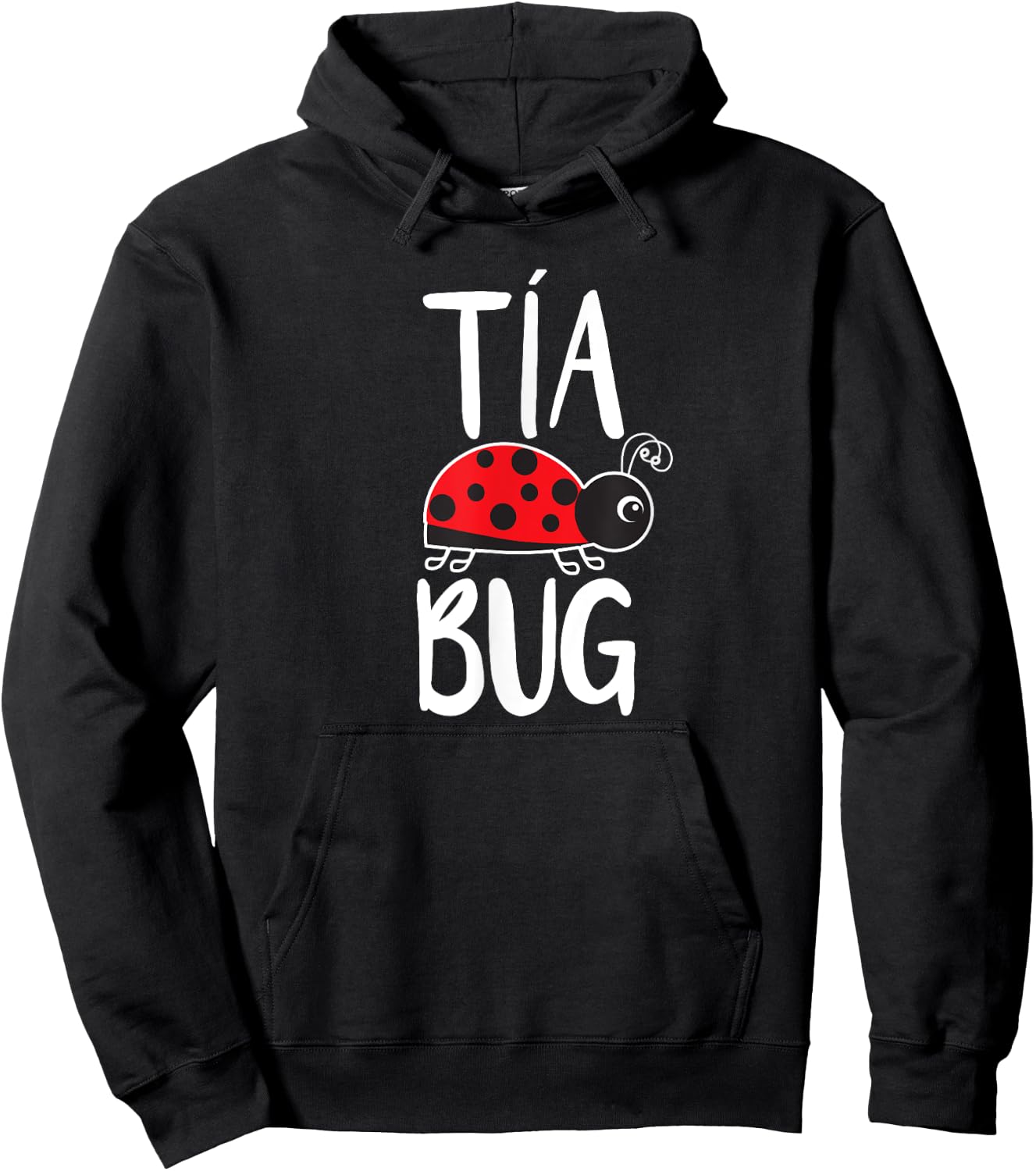 Tia Bug Spanish Aunt Funny Ladybug Hoodie - Hoodie | Black