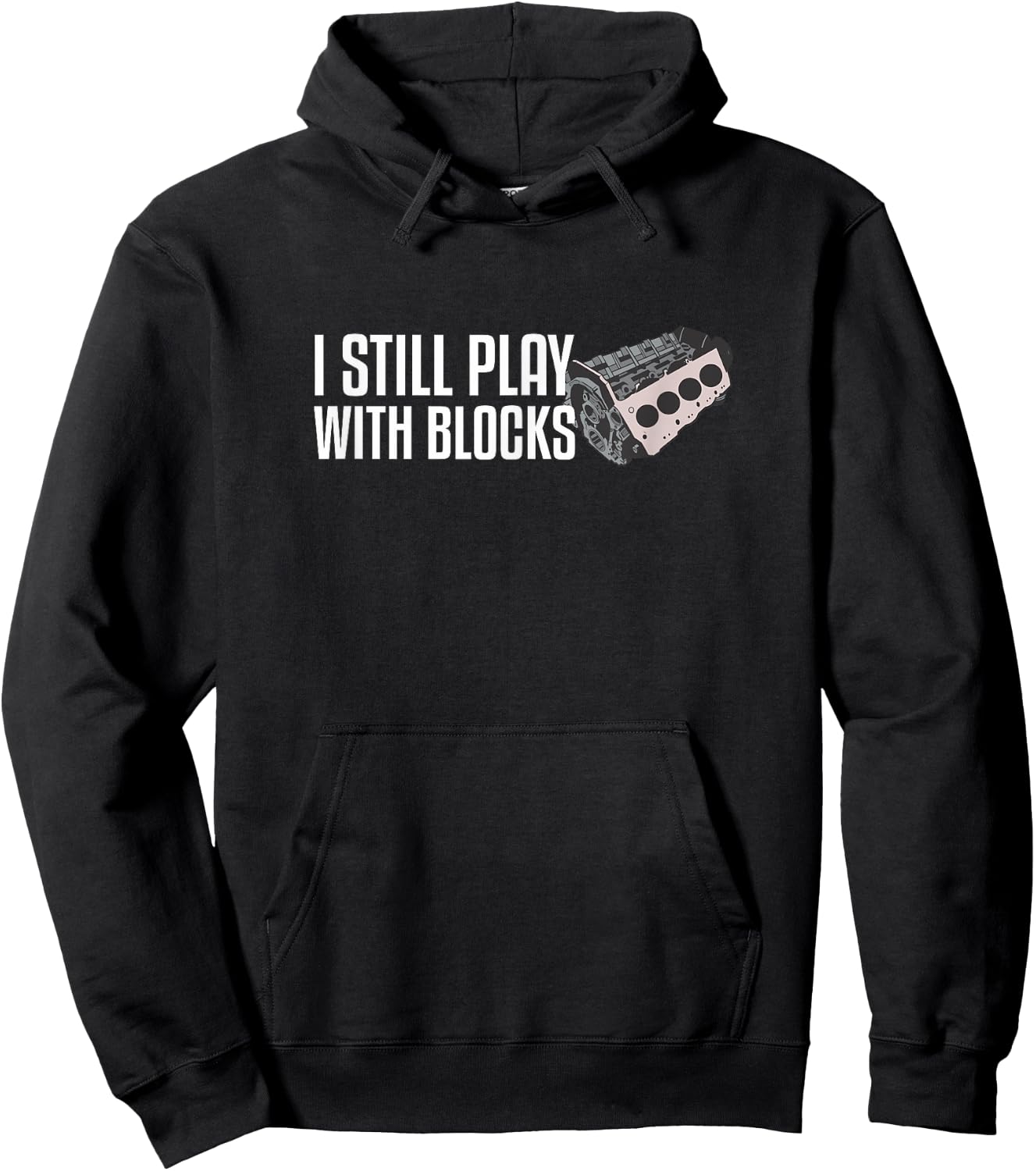 I Still Play With Blocks Hoodie - Hoodie | Black