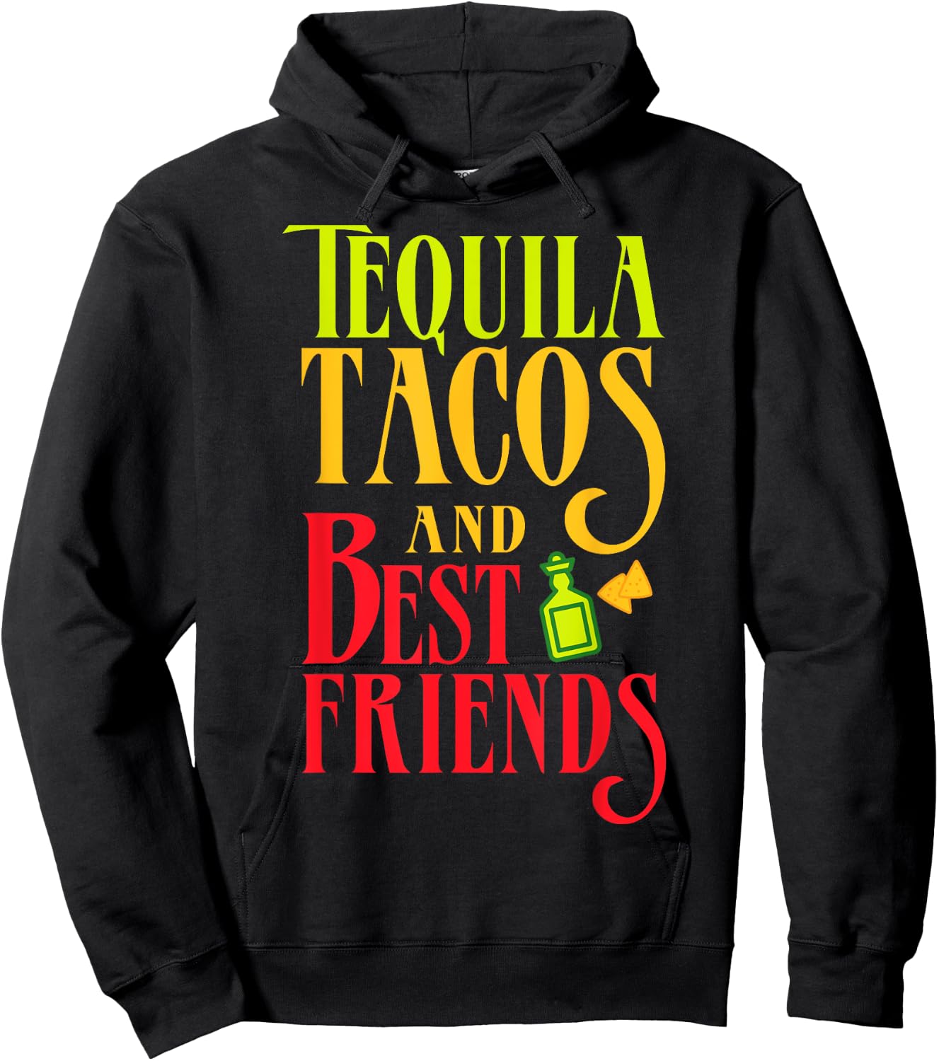 Tequila Tacos and Best Friends Taco Tuesday Shirt Hoodie - Hoodie | Black